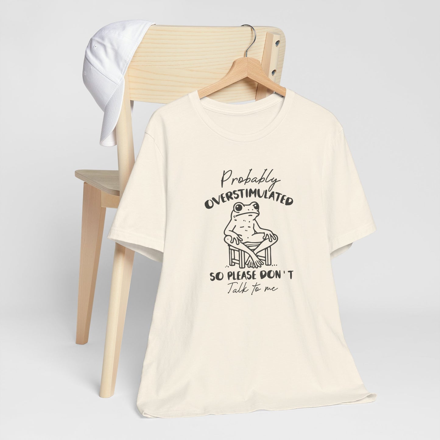 T-Shirt Probably Overstimulated Funny Anxiety Shirt – Frog Graphic Tee