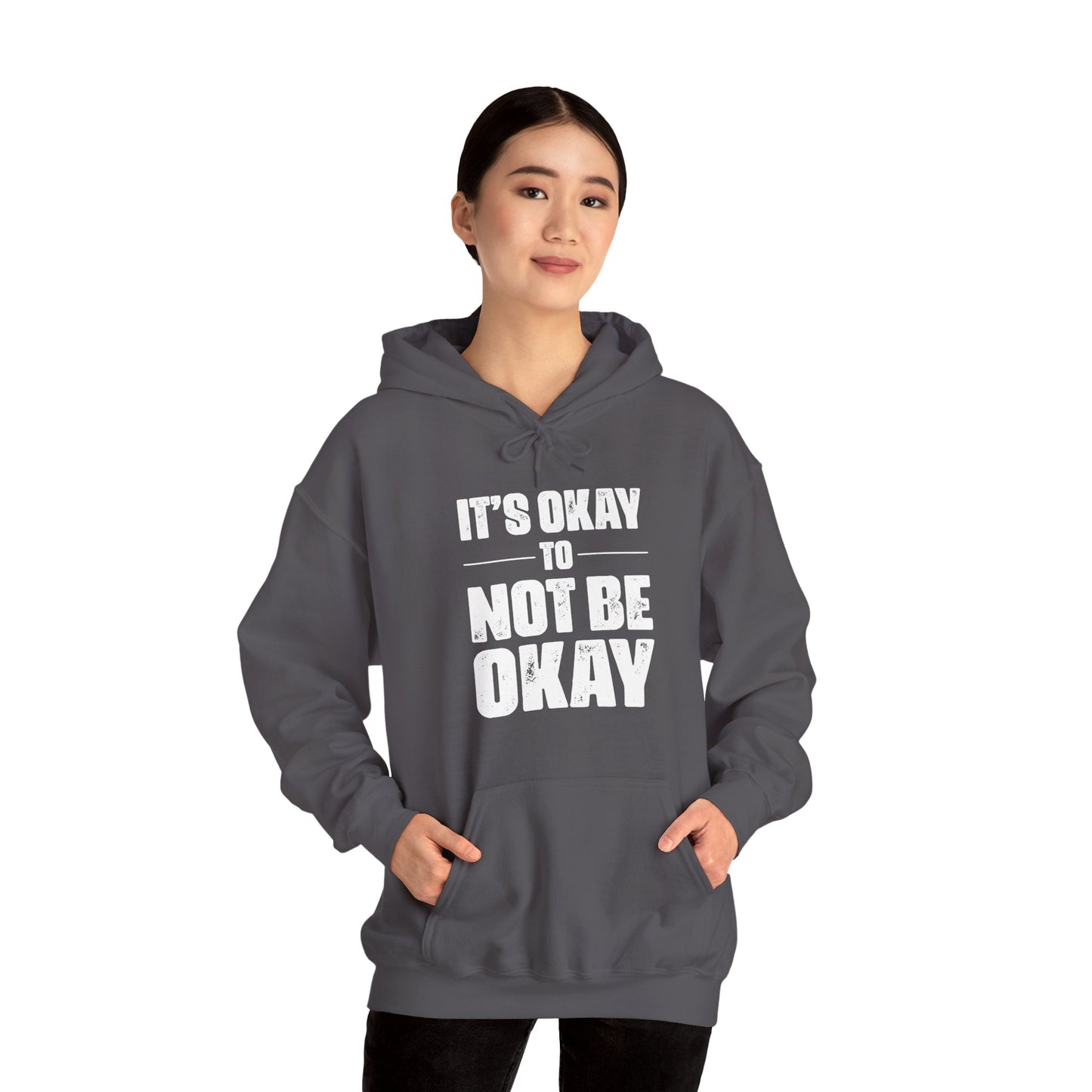 It’s Okay Not to Be Okay – Stay Another Day Hoodie for Women & Men