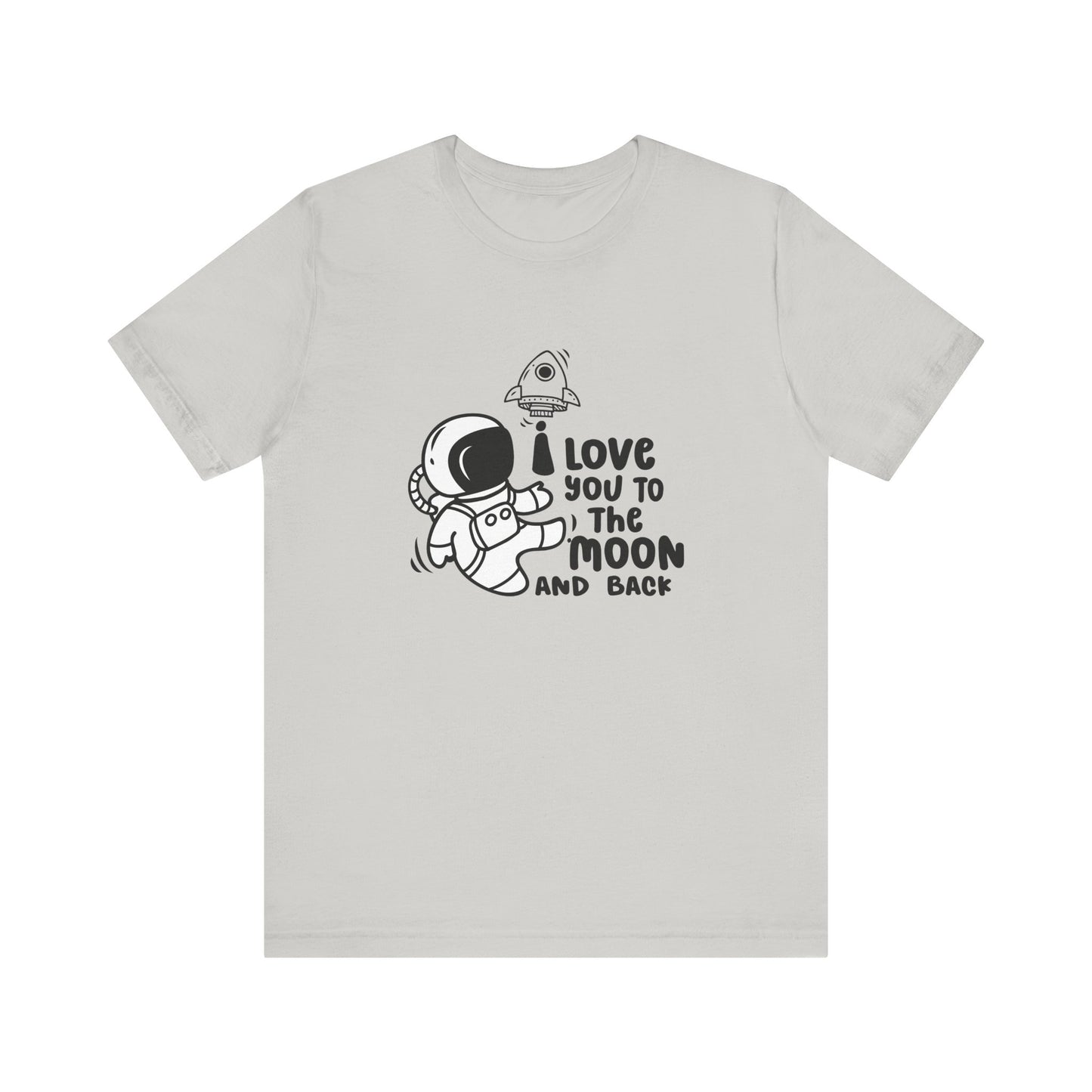 T-Shirt Romantic Message Tee – I Love You to the Moon and Back Shirt