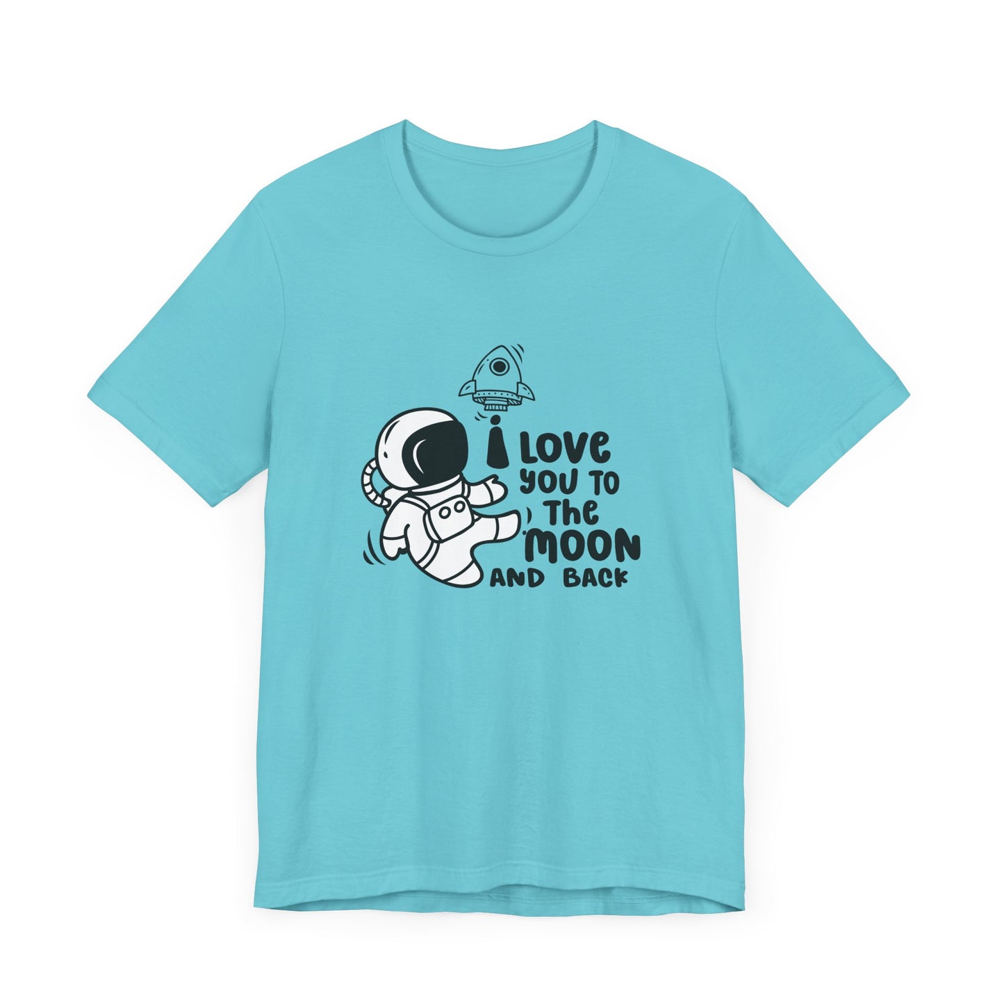 Romantic Message Tee – I Love You to the Moon and Back Shirt
