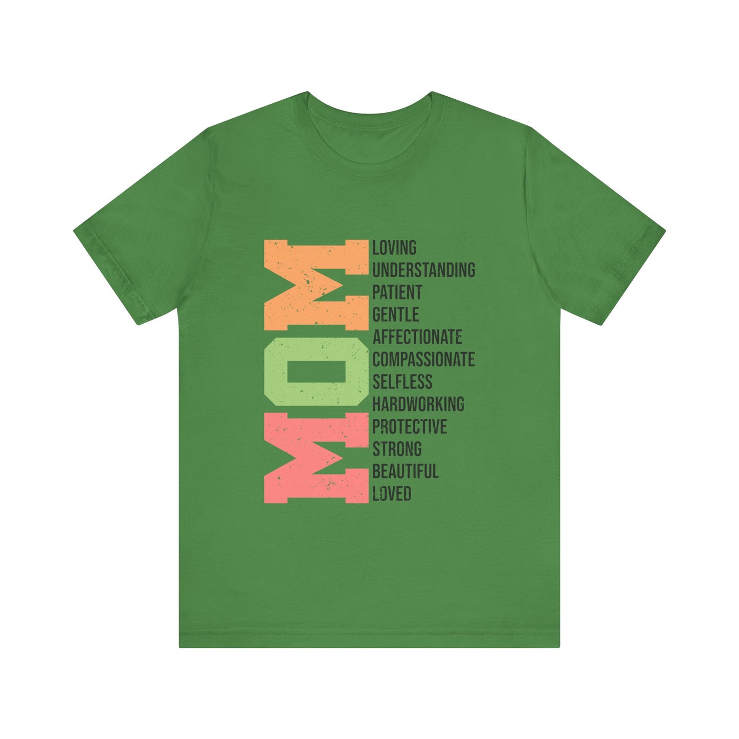 Leaf Empowering Mom T-Shirt – Beautiful, Strong, Loved MOM