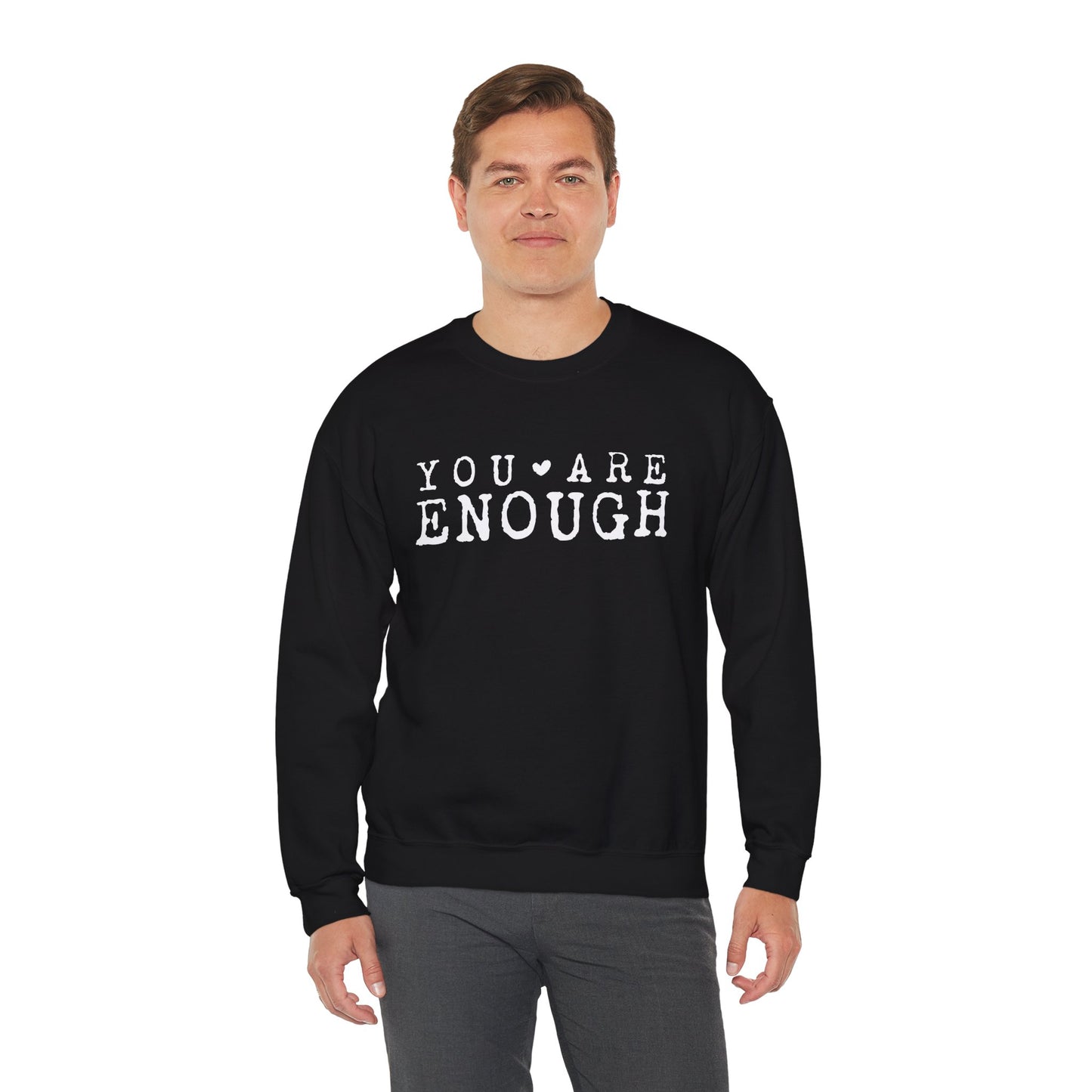 You Are Enough – Mental Health Sweatshirt for Women