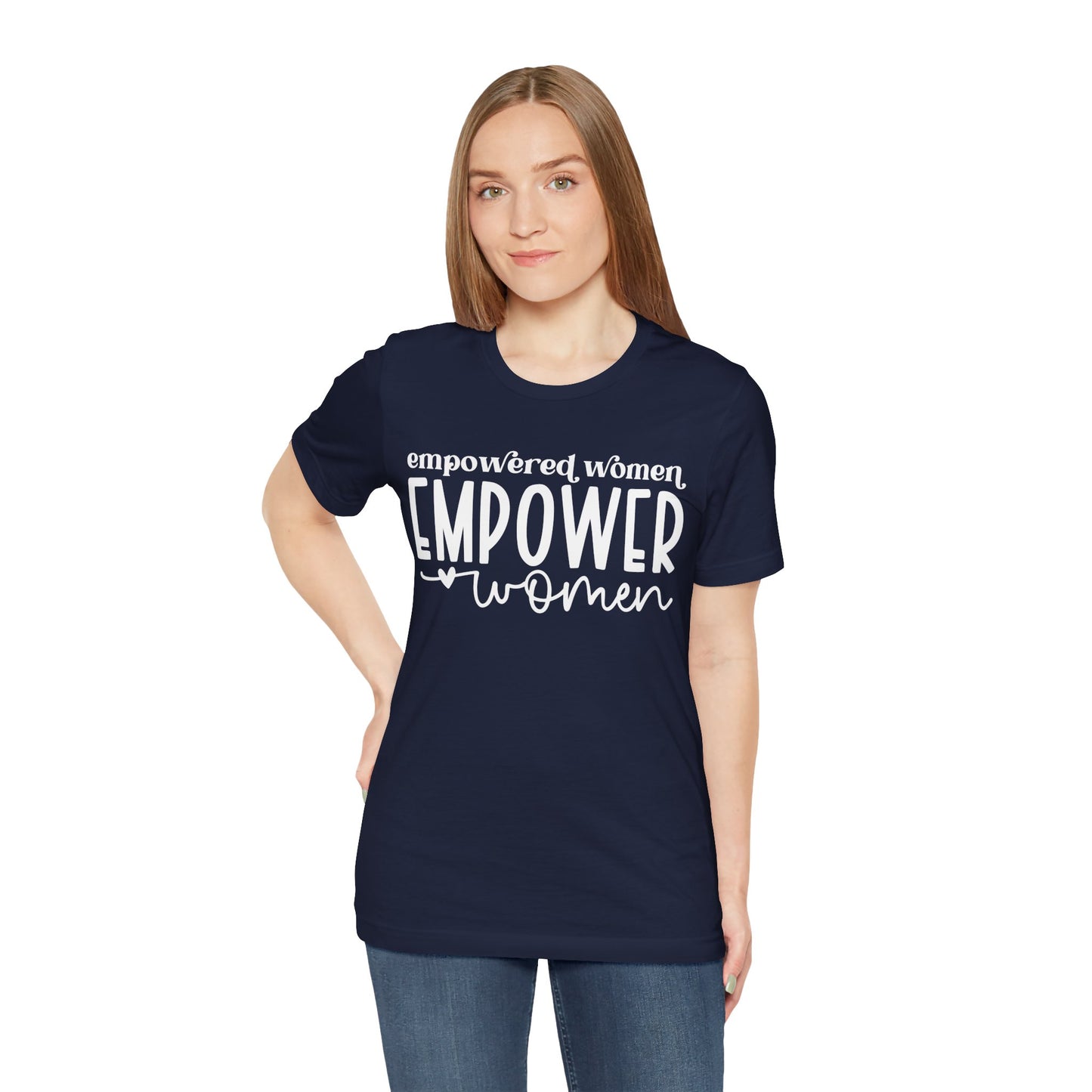 Motivational Shirts – Empowered Women Empower Women Tee