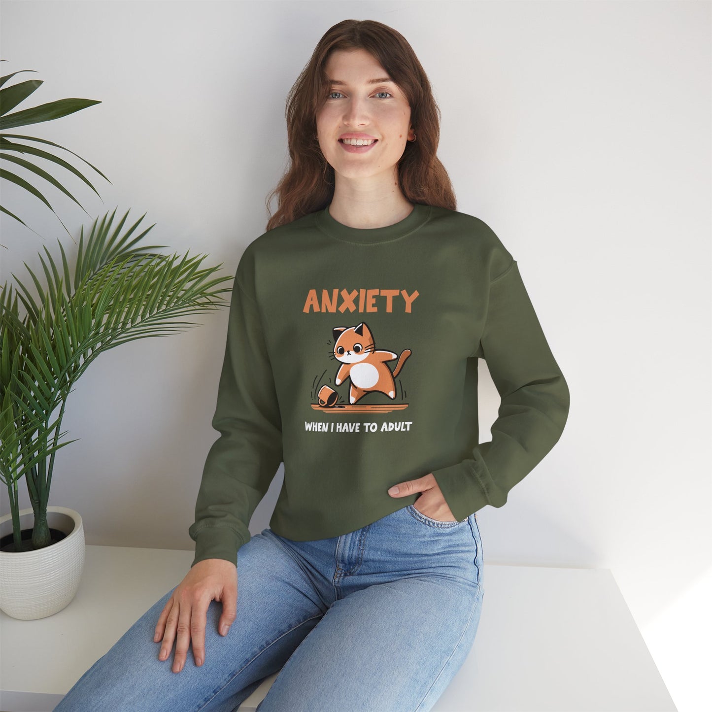 Sweatshirt Anxiety When I Have to Adult Funny Women’s Mental Health Sweatshirt