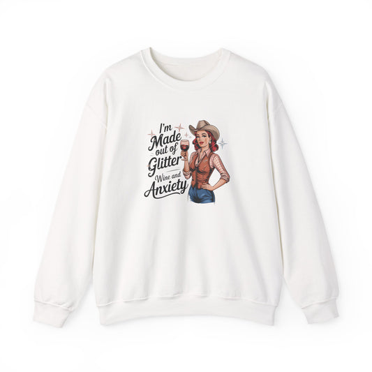 Sweatshirt I'm Made out of Glitter Wine and Anxiety – Anxious Sweatshirt for Women
