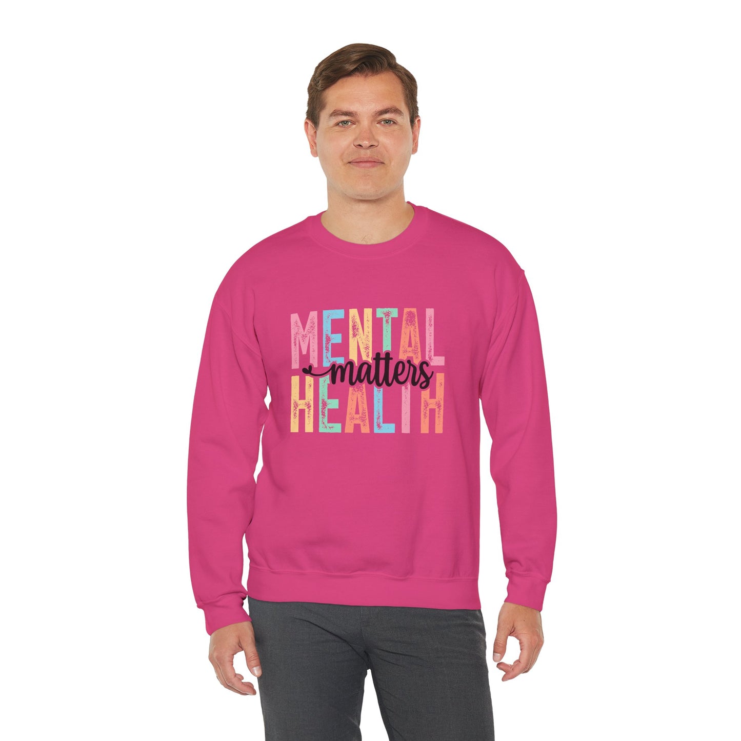 Mental Health Matters – Mental Health Sweatshirts for Women