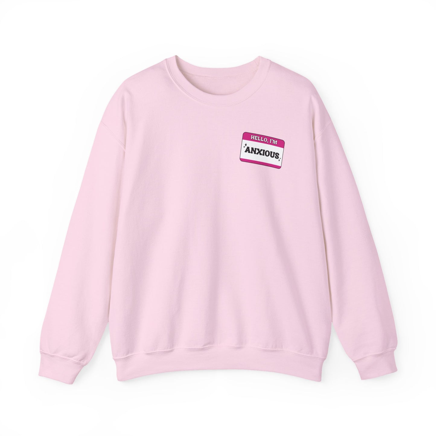 Sweatshirt Hello, I'm Anxious Nametag Sweatshirt for Socially Anxious Women