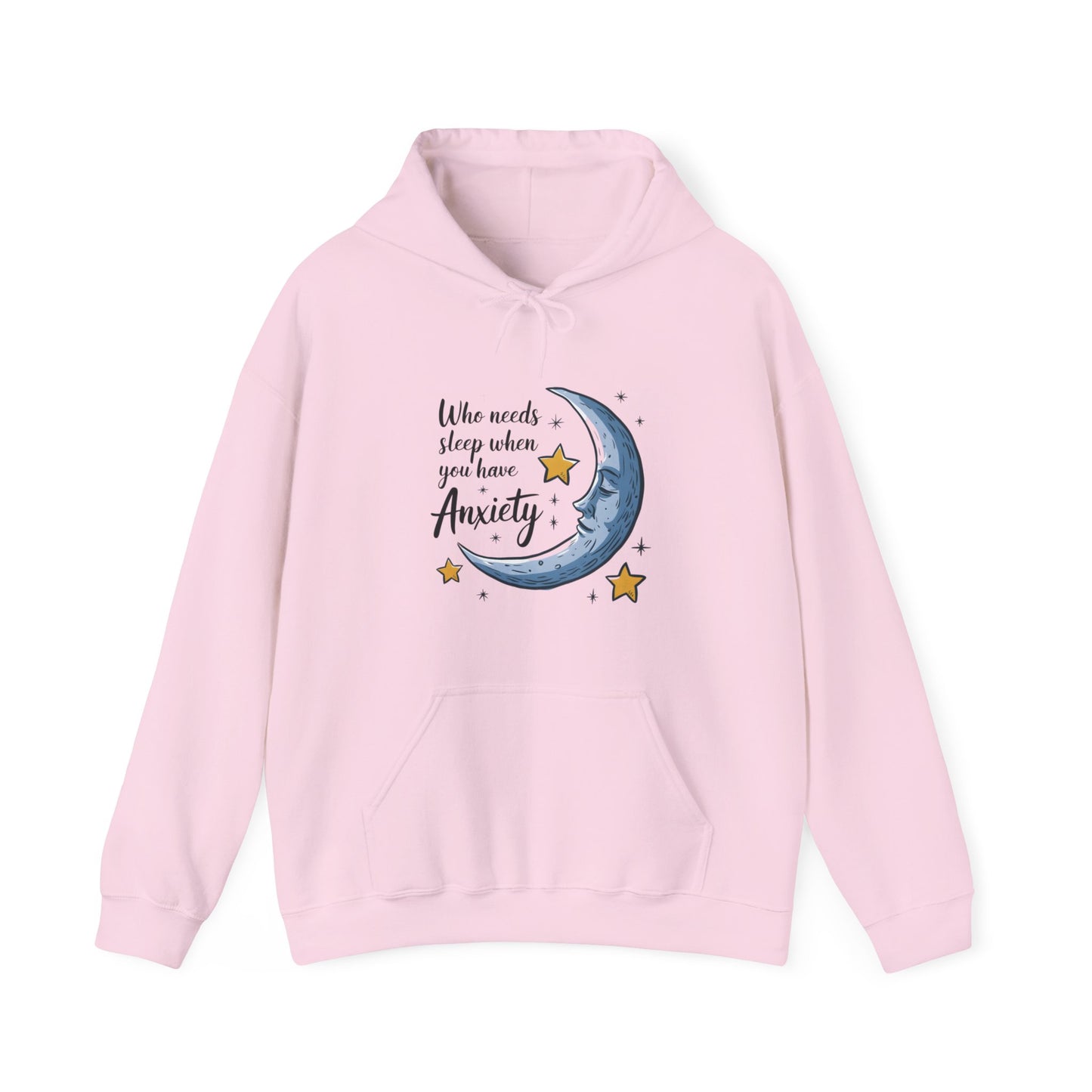 Hoodie Who Needs Sleep When You Have Anxiety Funny Women's Hoodie