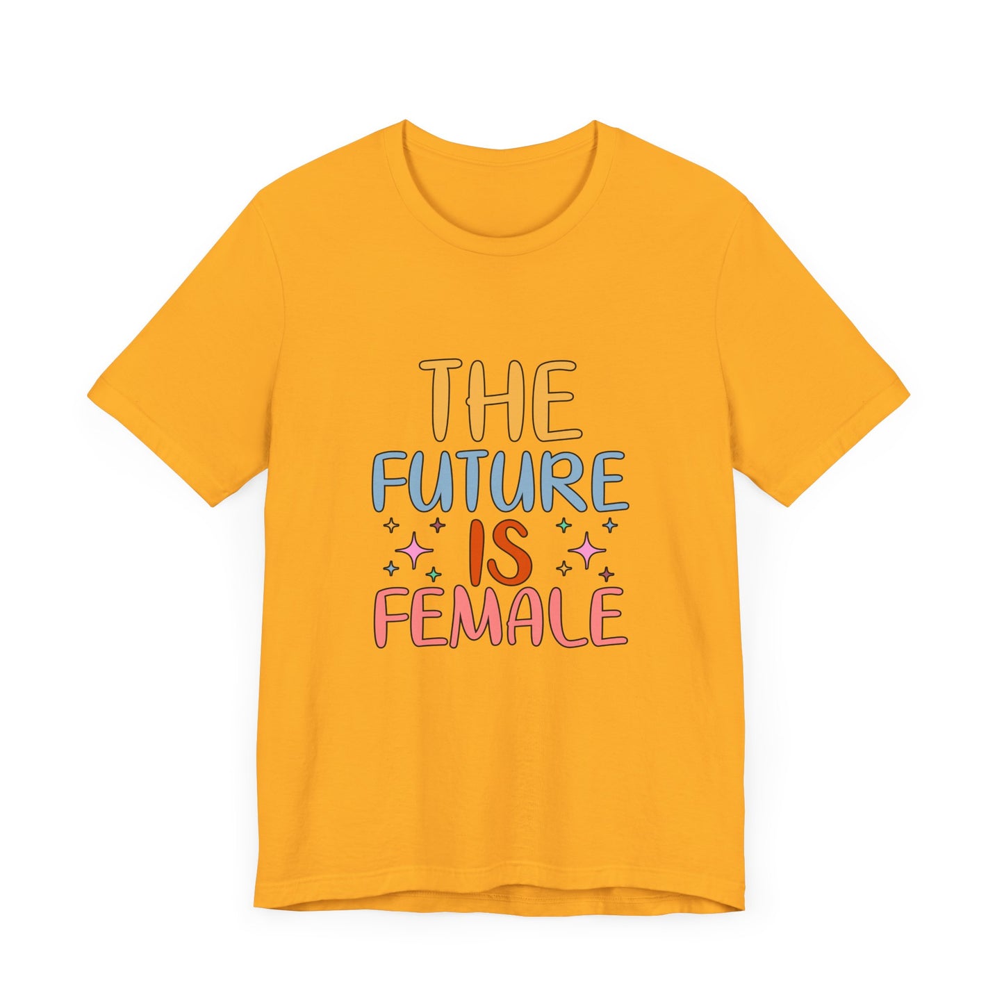 Women’s Empowerment T-Shirt – The Future Is Female Tee
