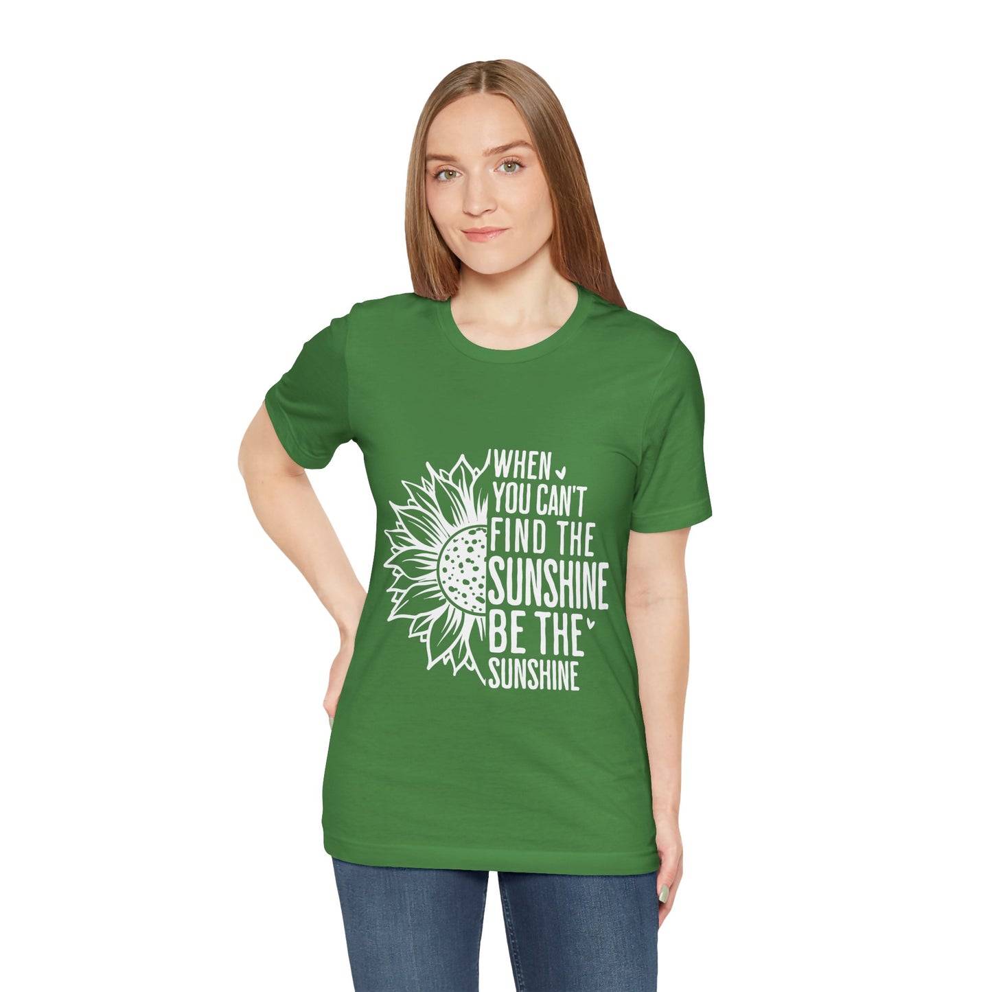 Motivational Shirt – Be the Sunshine Inspirational Tee