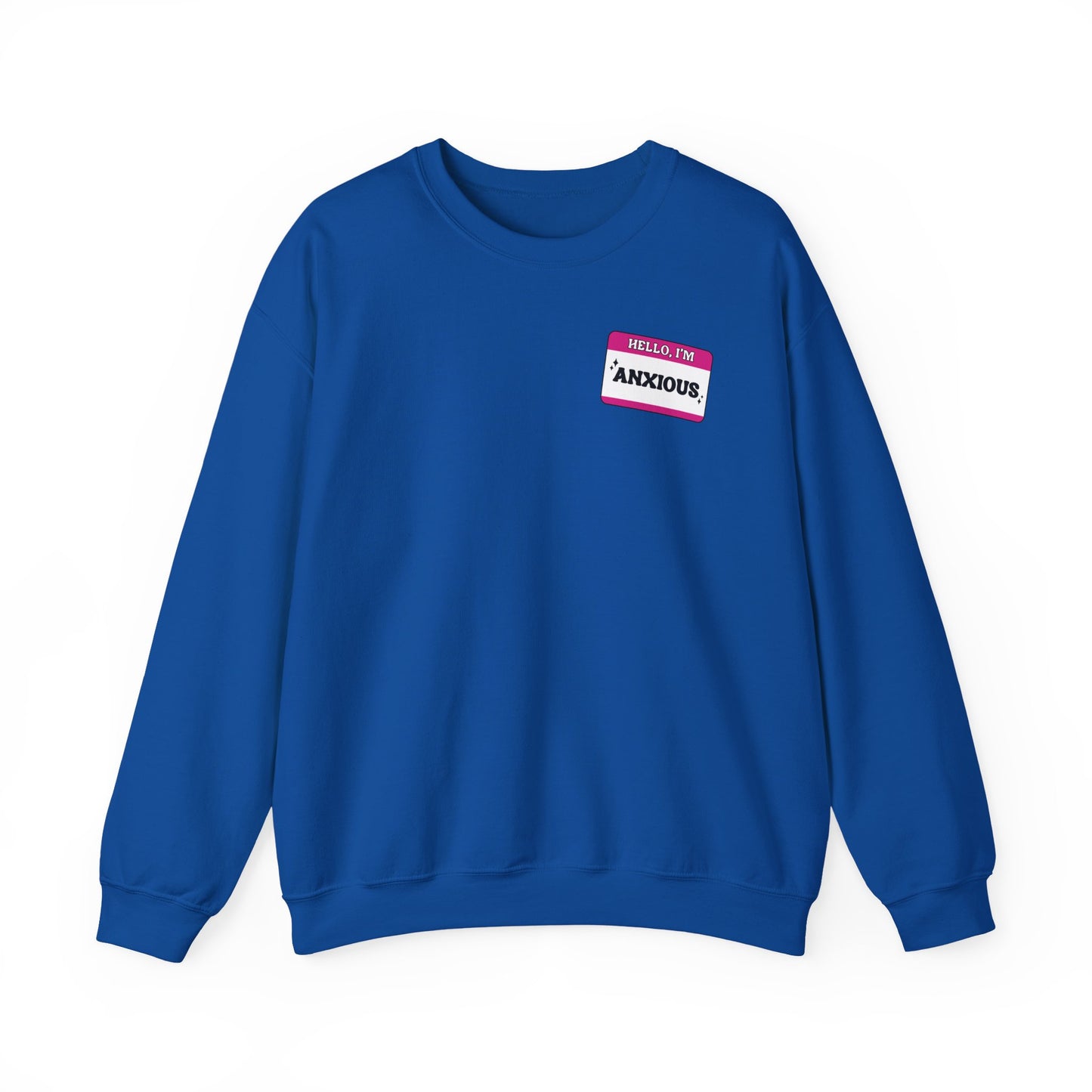 Sweatshirt Hello, I'm Anxious Nametag Sweatshirt for Socially Anxious Women