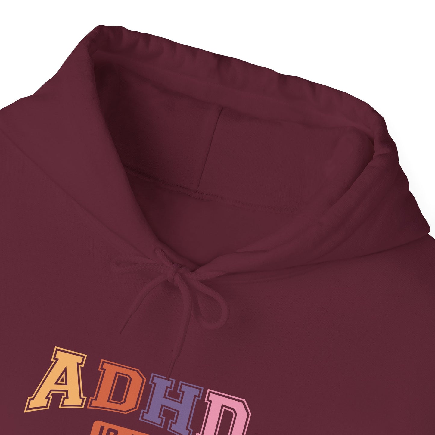 ADHD IS MY SUPERPOWER – Bold ADHD Hoodie with Colorful Text