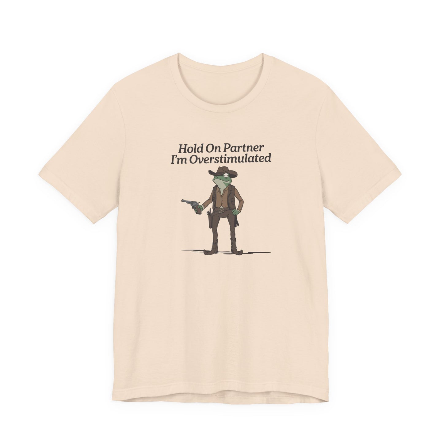 T-Shirt Hold On Partner T-Shirt – Funny ADHD T-Shirt with Cowboy Frog