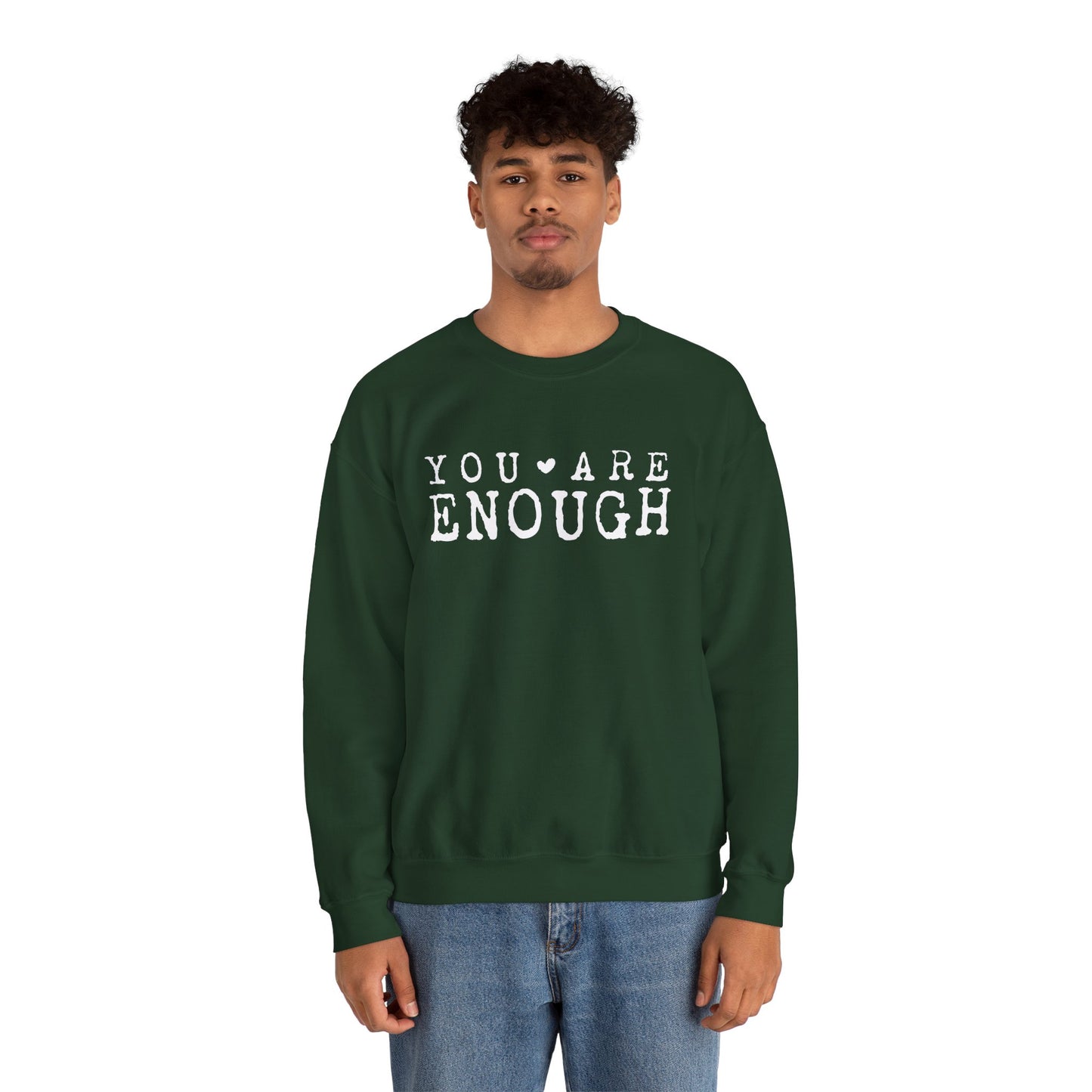 You Are Enough – Mental Health Sweatshirt for Women