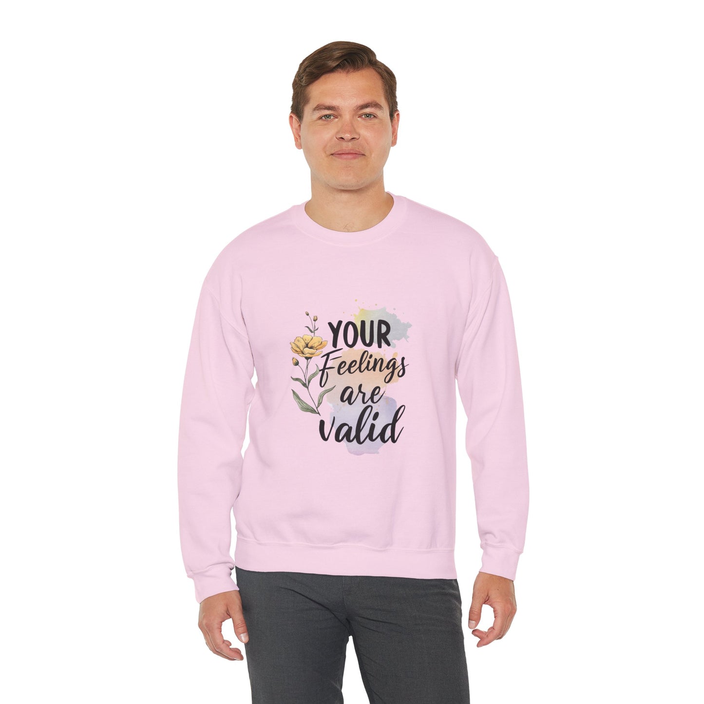 Your Feelings Are Valid – Mental Health Sweatshirt for Women