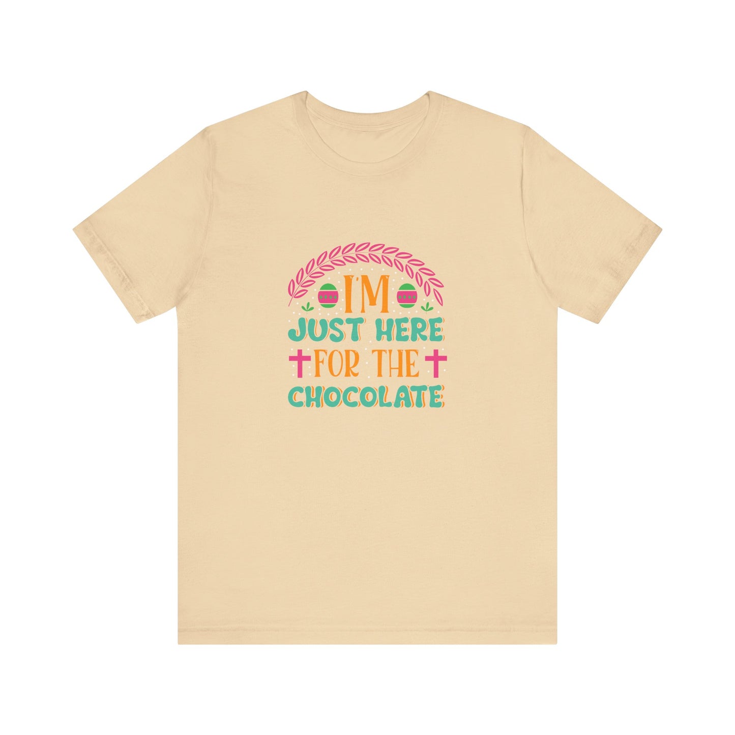Soft Cream Funny Easter Shirt – I’m Just Here for the Chocolate Tee