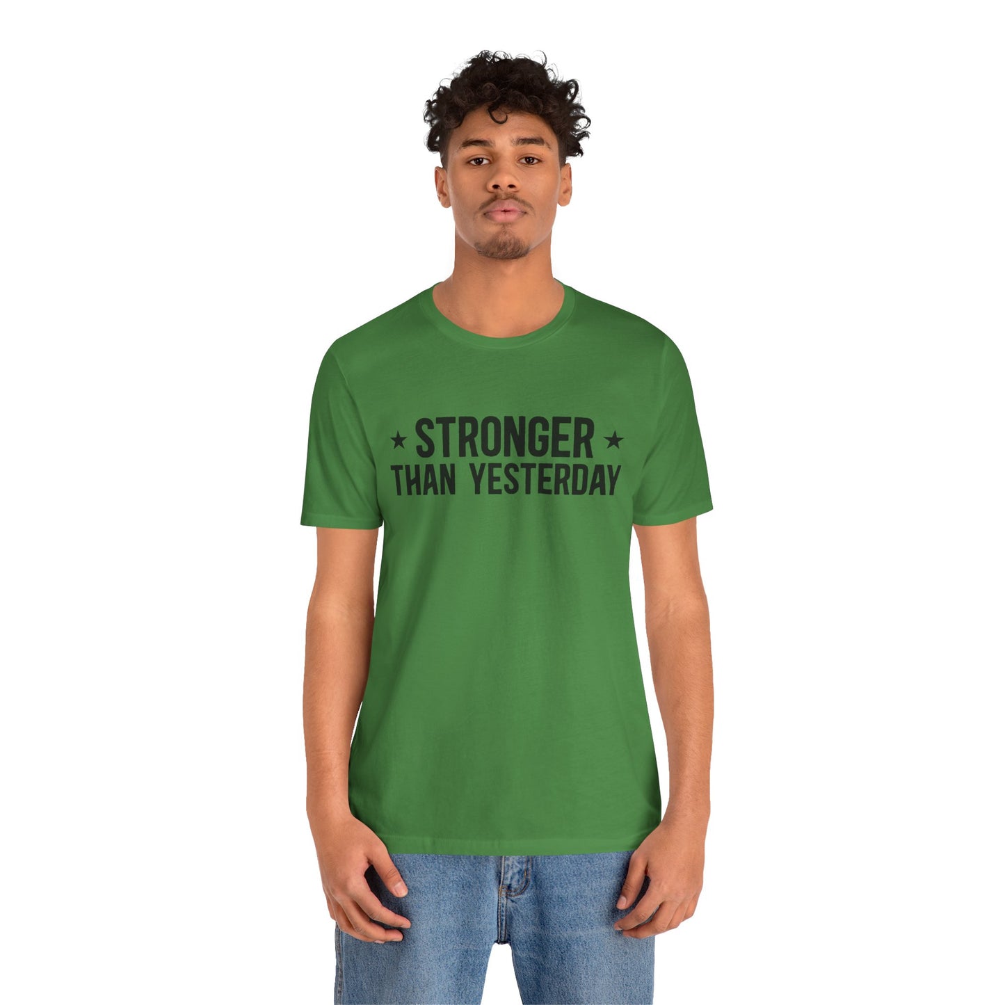 Empowering Tee – Stronger Than Yesterday Graphic T-Shirt