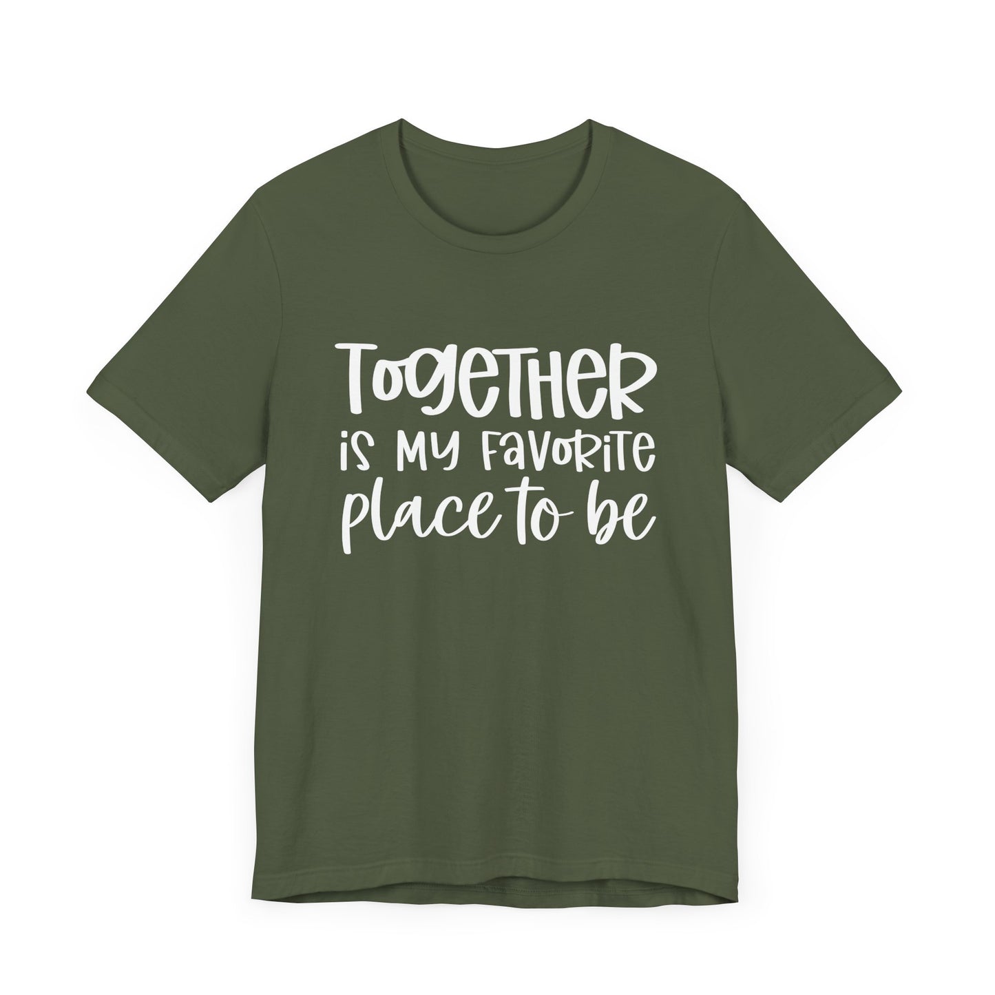 Together is My Favorite Place – Inspirational Couple Shirts