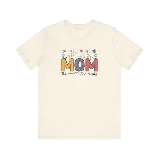 T-Shirt Motivational Shirts – Mom: The Heart of the Family Tee