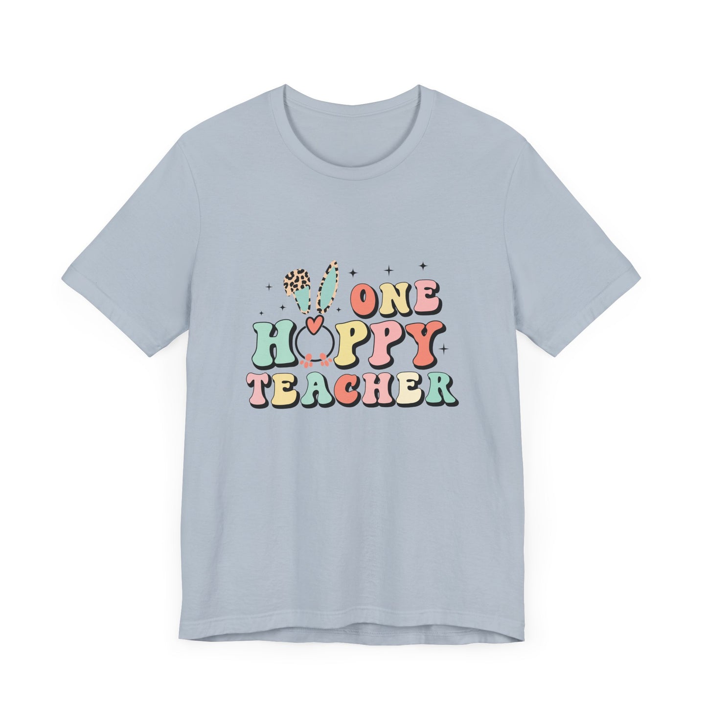 Teacher Easter Shirt – One Hoppy Teacher Bunny Tee