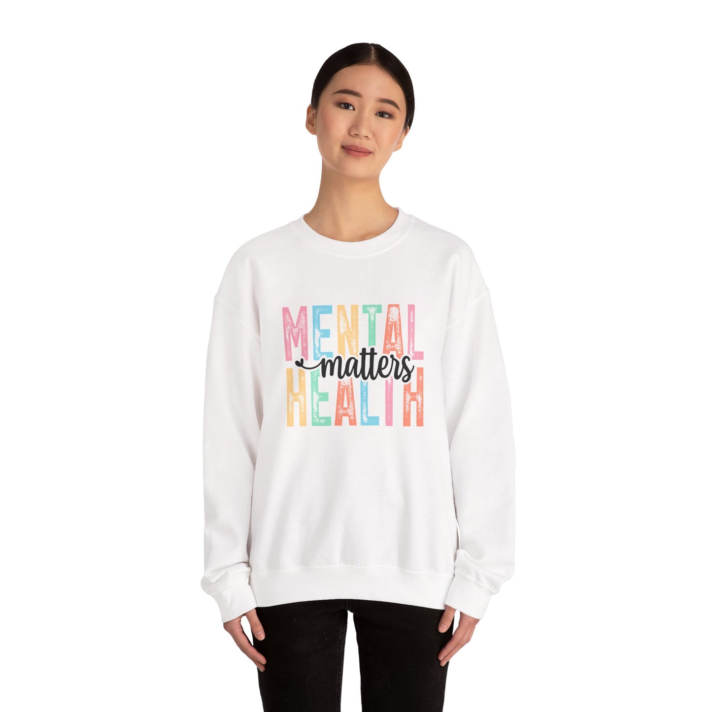 Mental Health Matters – Mental Health Sweatshirts for Women