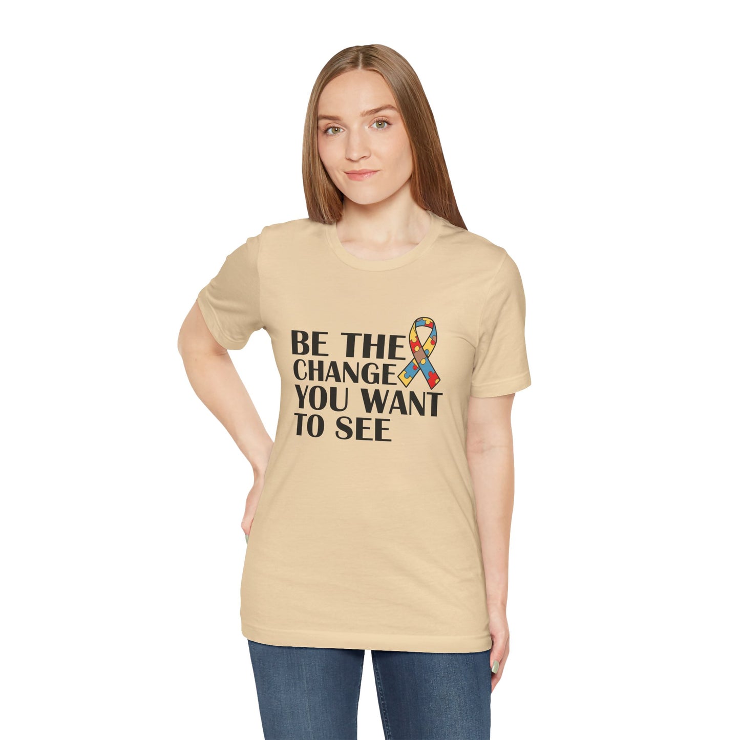 Inspirational Quotes Shirt – Be the Change You Want to See