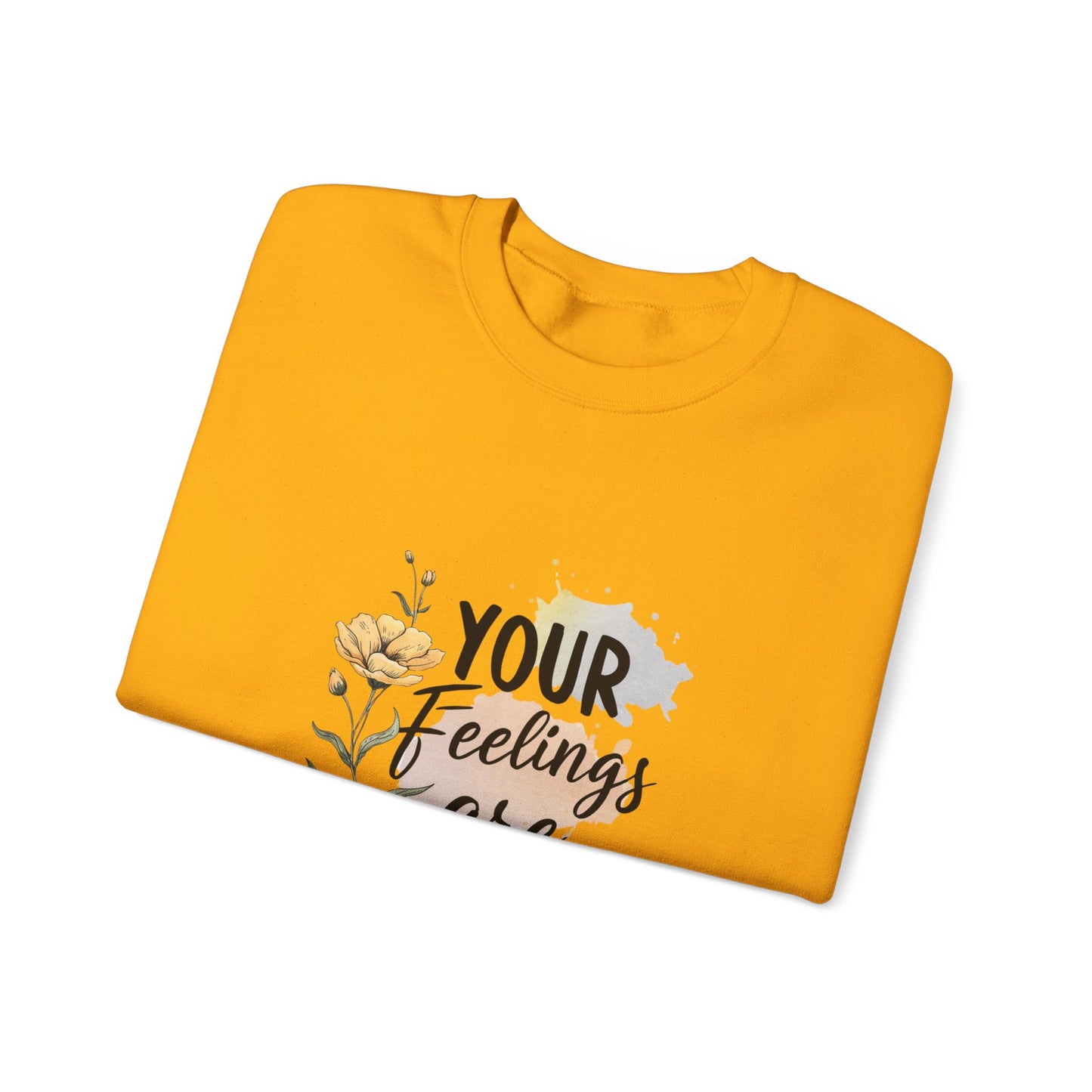 Your Feelings Are Valid – Mental Health Sweatshirt for Women