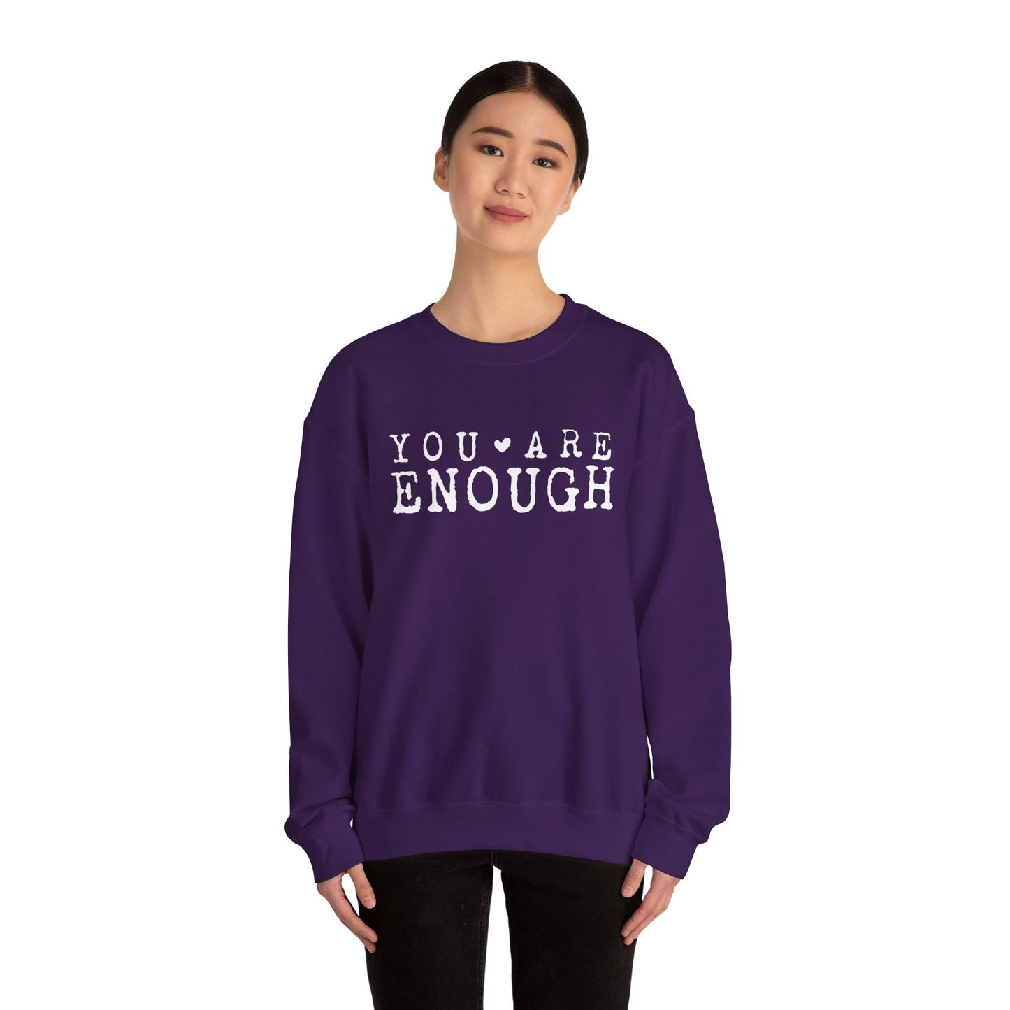 You Are Enough – Mental Health Sweatshirt for Women