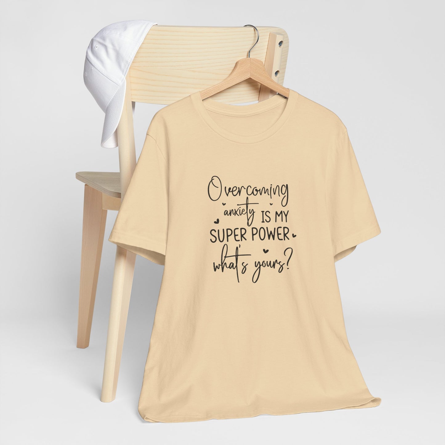 T-Shirt Overcoming Anxiety Is My Super Power – Empowering Women’s T-shirt