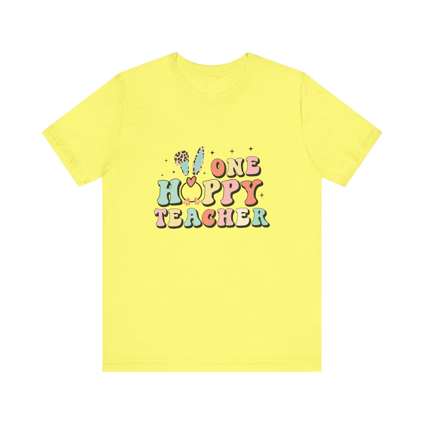 Yellow Teacher Easter Shirt – One Hoppy Teacher Bunny Tee