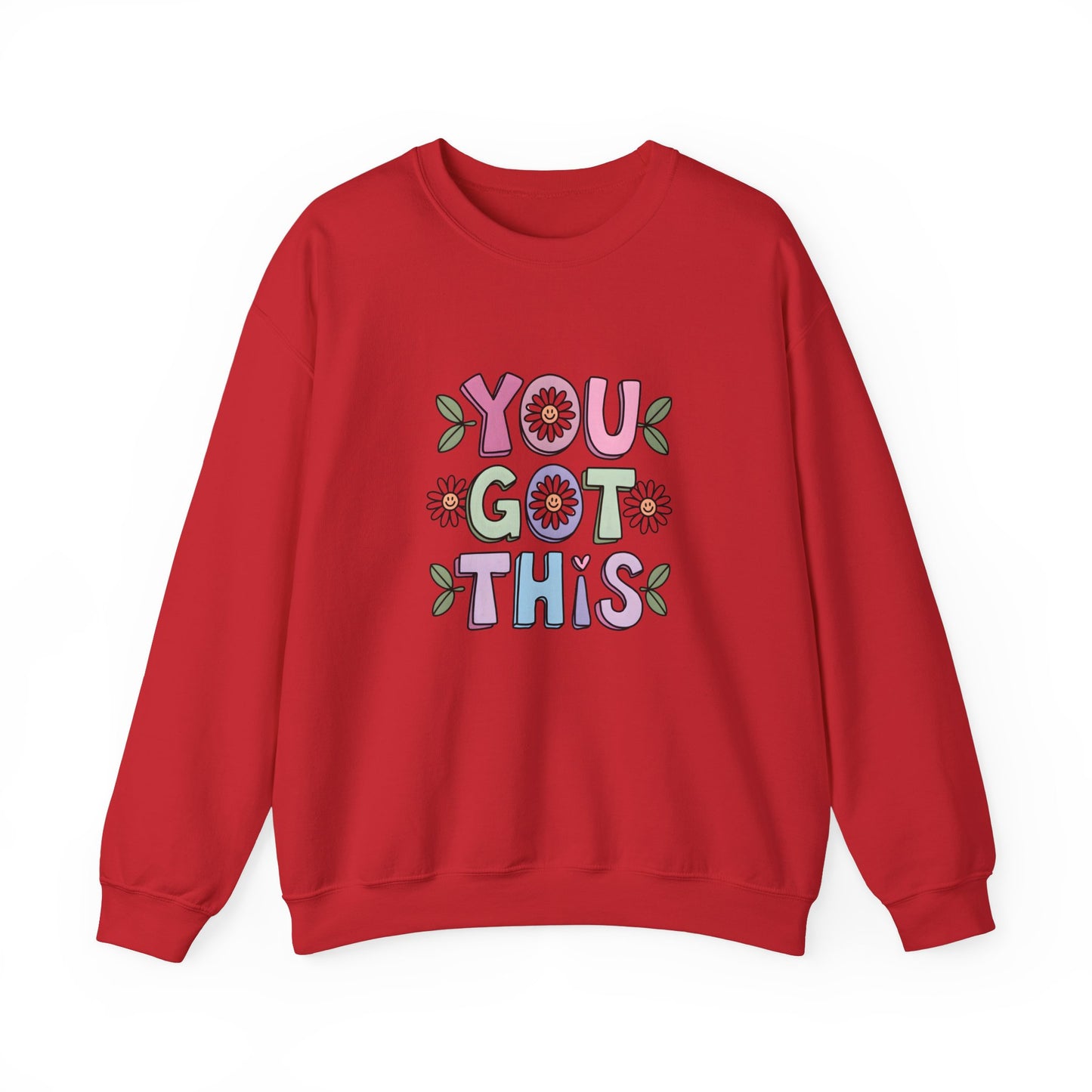 You Got This – Mental Health Sweatshirt for Everyday Motivation