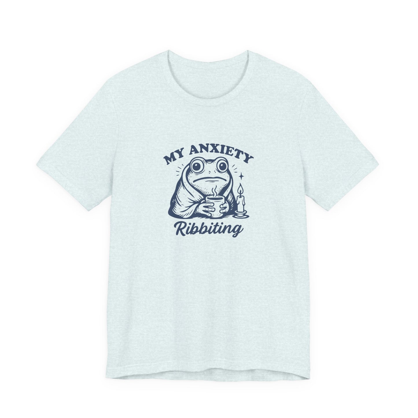 T-Shirt MY ANXIETY Ribbiting Shirt – Funny Anxiety Shirt with Frog Graphic
