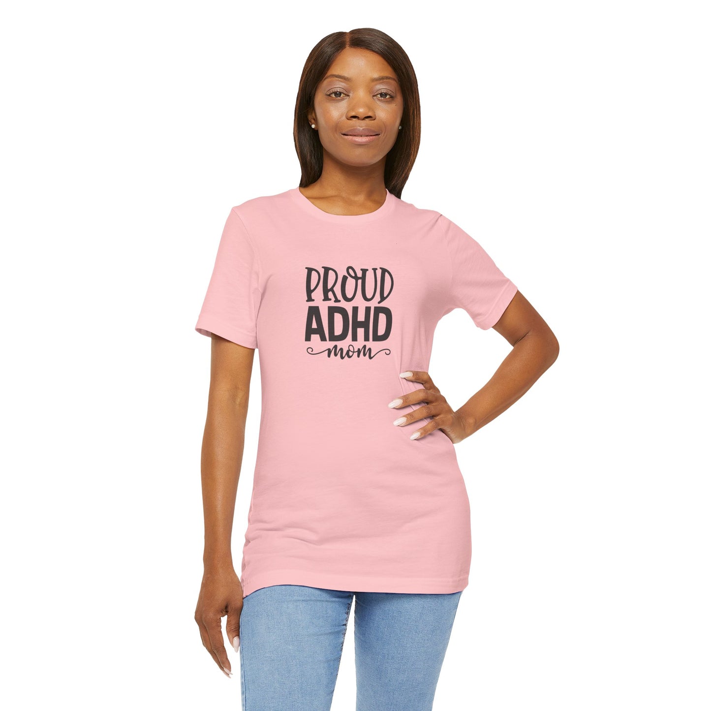 T-Shirt PROUD ADHD Mom – Affirmative ADHD T-Shirt for Women
