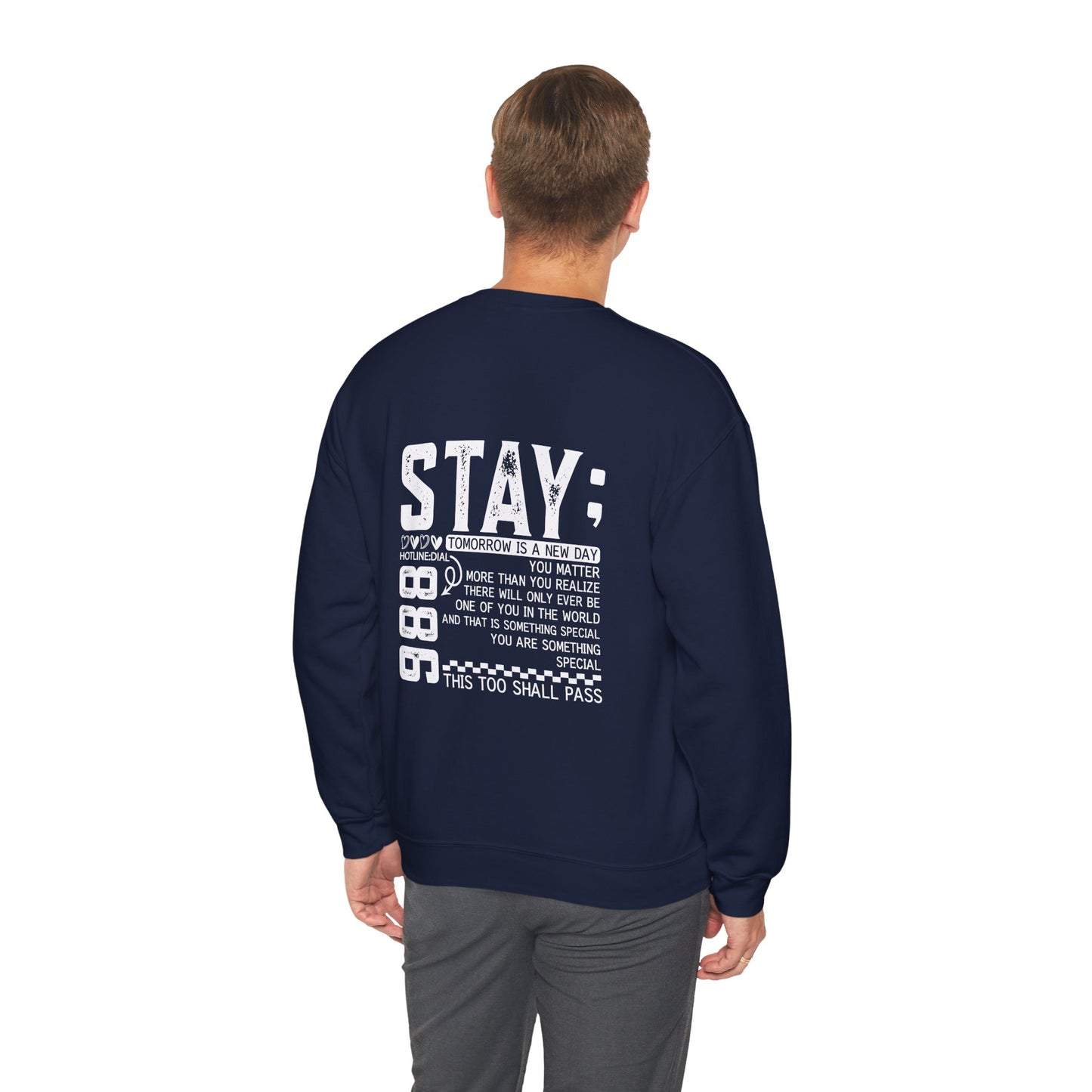 Stay, You Matter – Mental Health Sweatshirts for Men & Women