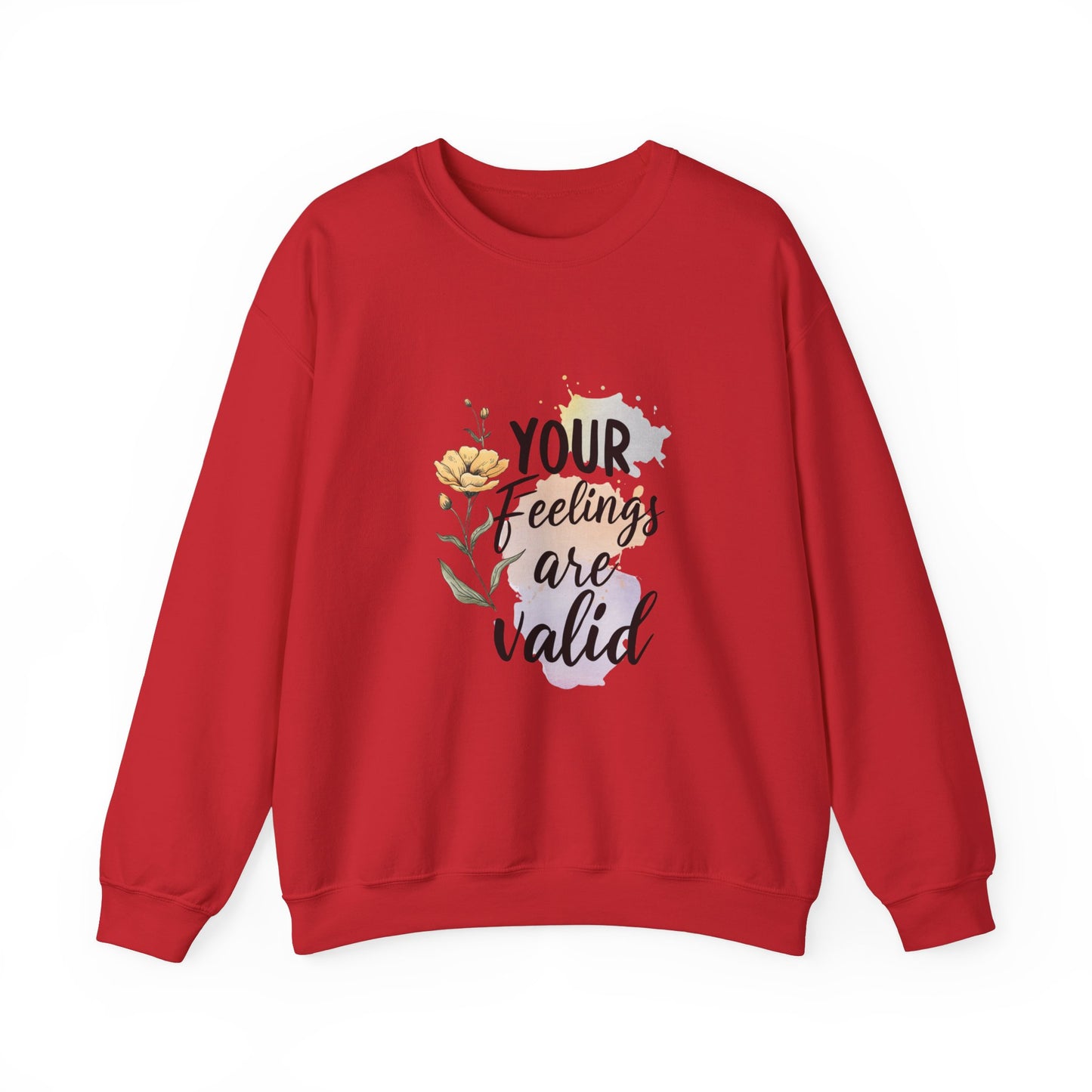 Your Feelings Are Valid – Mental Health Sweatshirt for Women