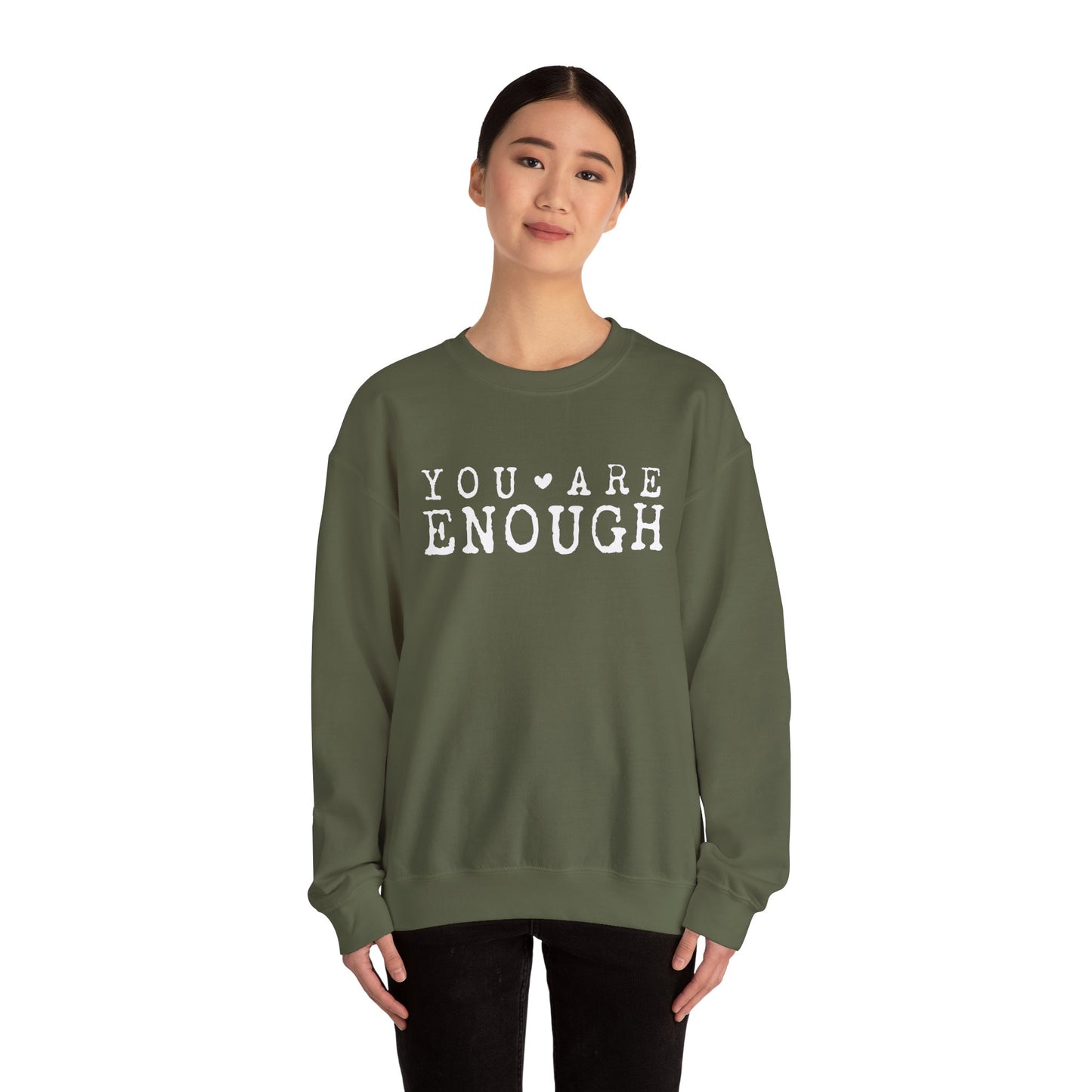 You Are Enough – Mental Health Sweatshirt for Women