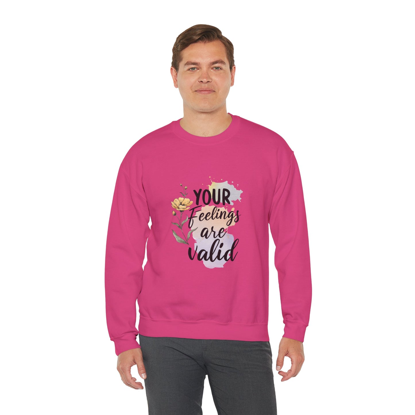 Your Feelings Are Valid – Mental Health Sweatshirt for Women
