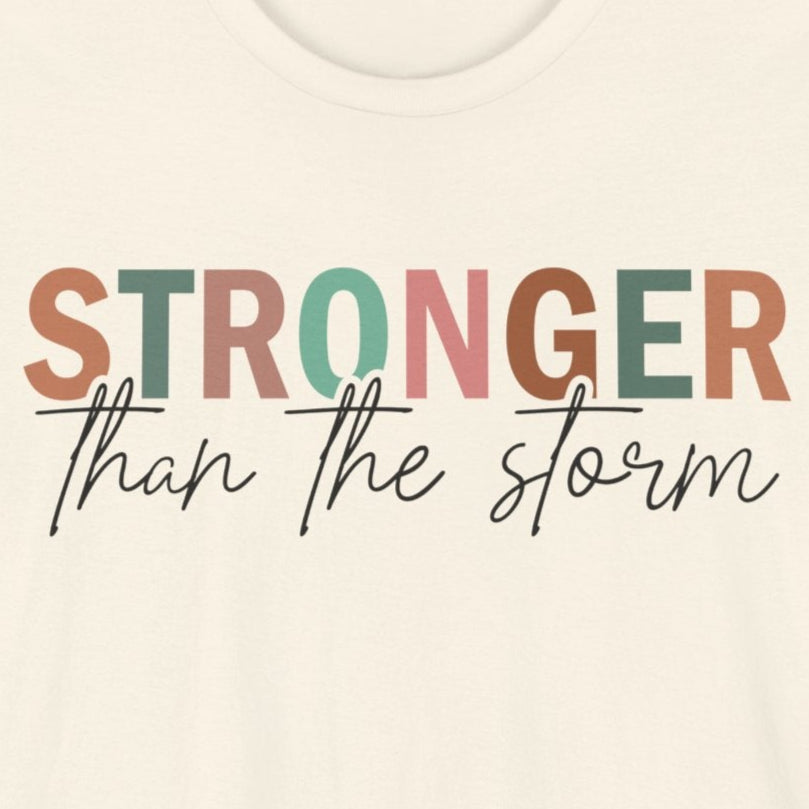 T-Shirt Find Your Strength Tee – Stronger Than the Storm Shirt