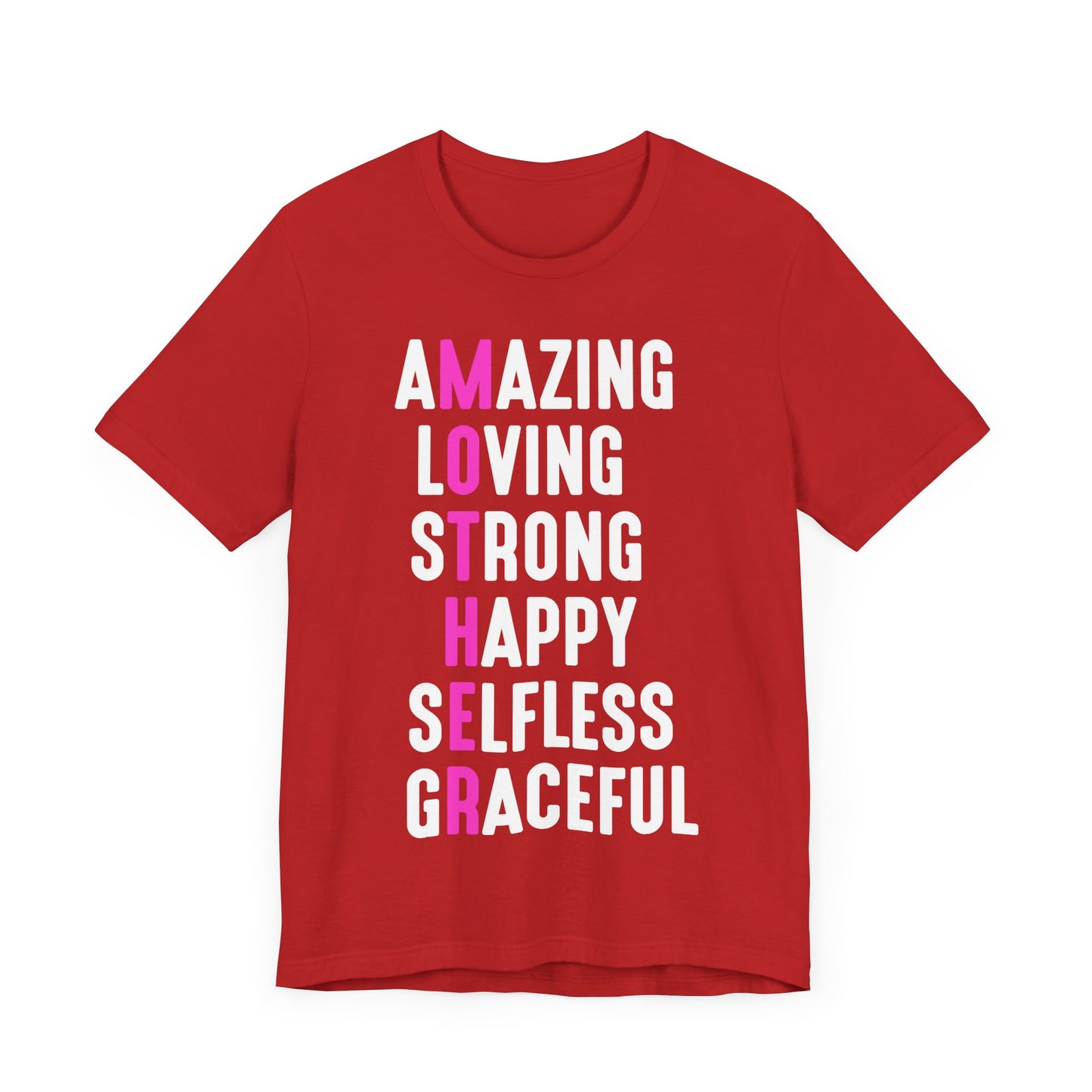 Empowering Mom Shirt – Amazing, Strong, Graceful & Loving