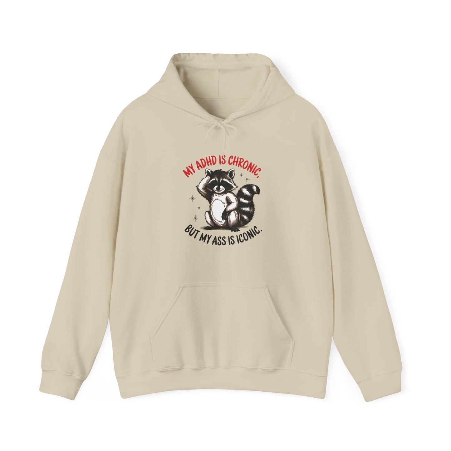Hoodie My ADHD Is Chronic Hoodie – Funny ADHD Graphic Hoodie