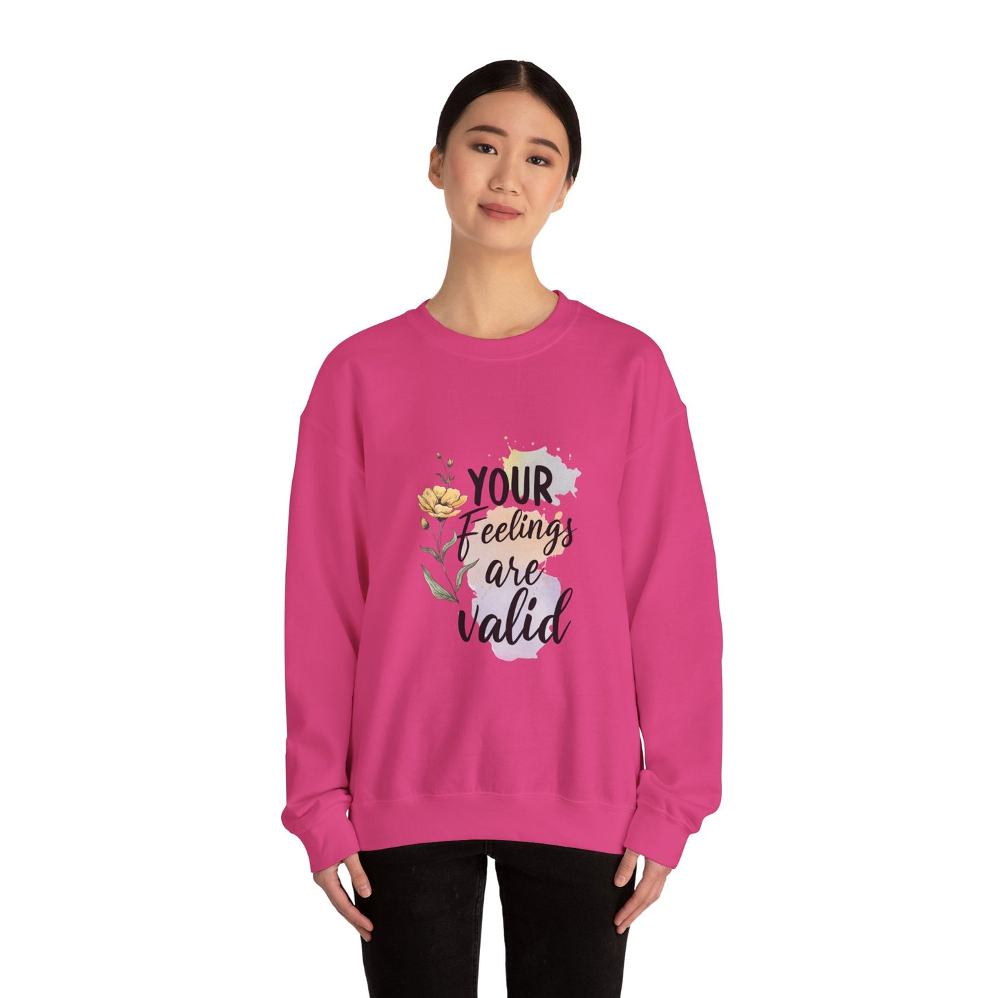 Your Feelings Are Valid – Mental Health Sweatshirt for Women