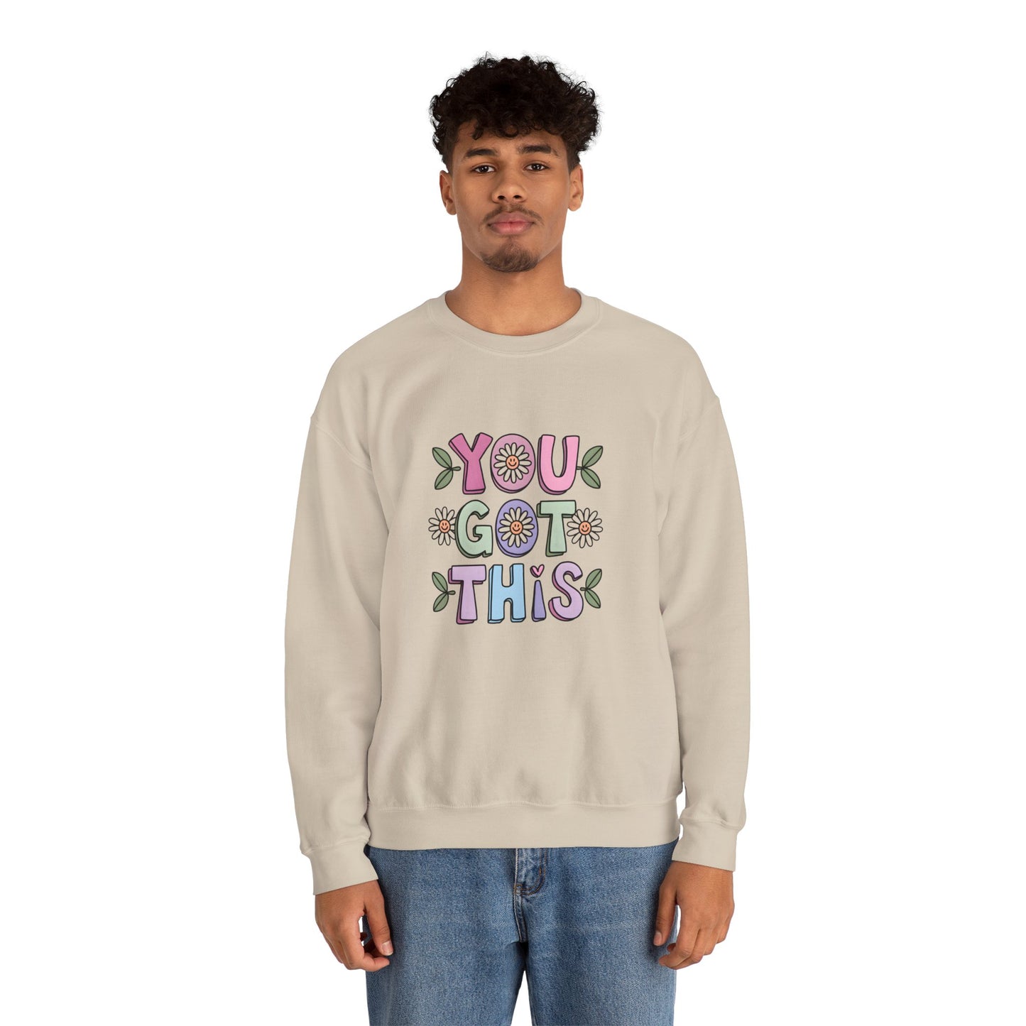 You Got This – Mental Health Sweatshirt for Everyday Motivation