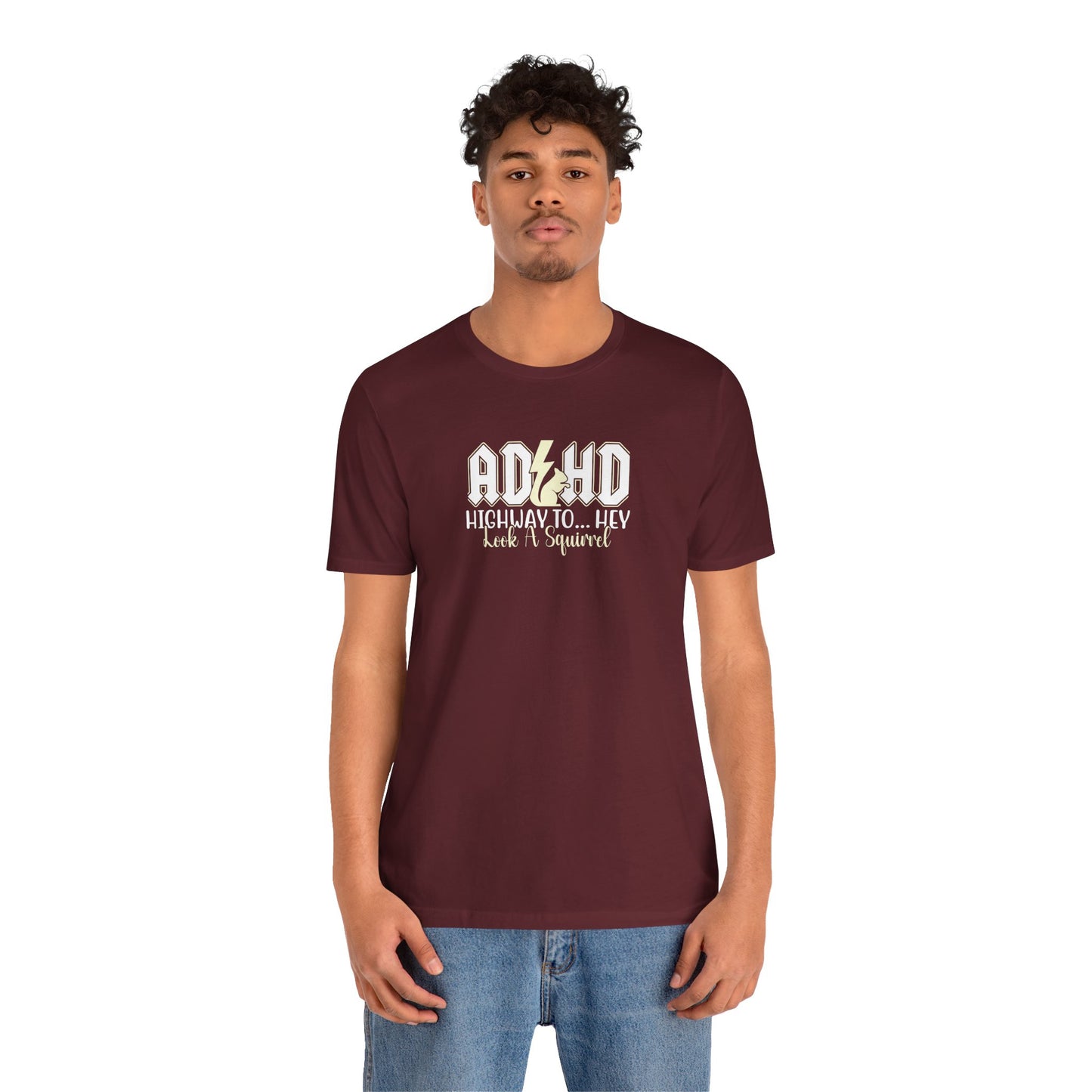 T-Shirt HIGHWAY TO... HEY Look A Squirrel ADHD T Shirt – Funny ADHD Tshirt