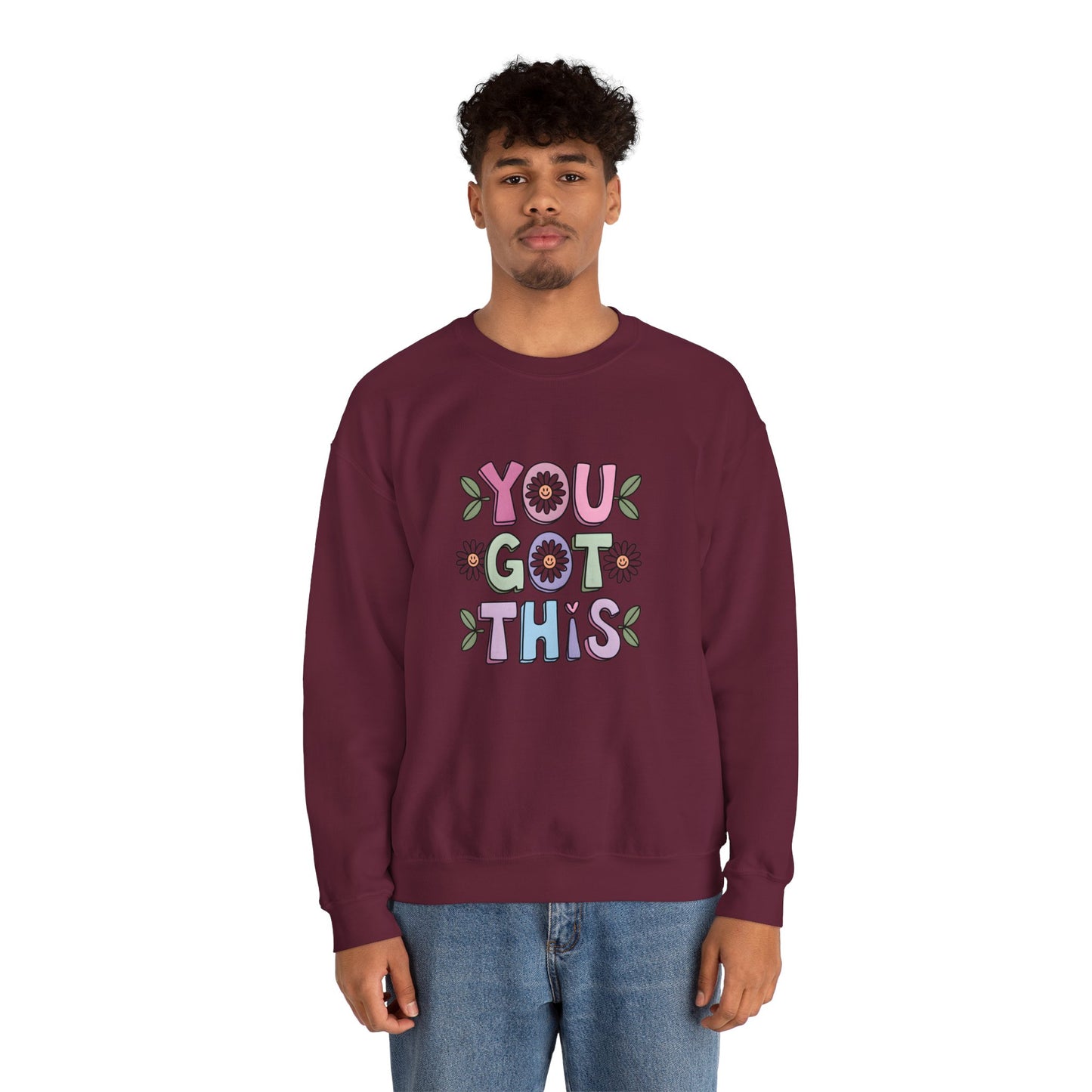 You Got This – Mental Health Sweatshirt for Everyday Motivation