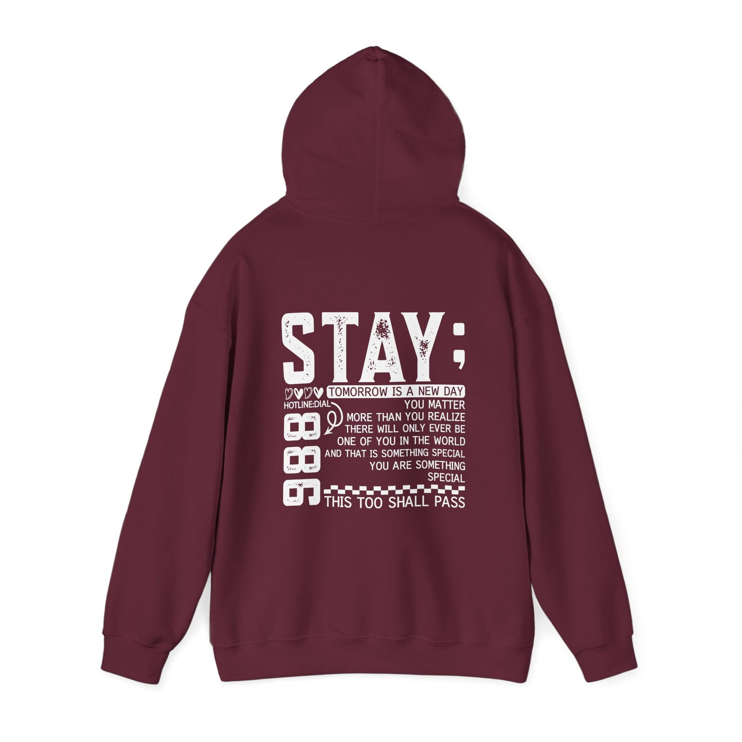 Stay, You Matter – Mental Health Matters Hoodie With Back Print