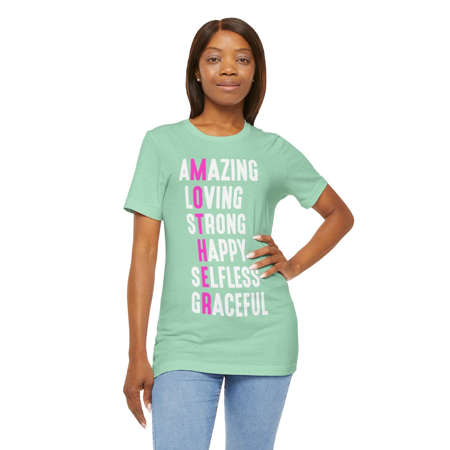 Empowering Mom Shirt – Amazing, Strong, Graceful & Loving