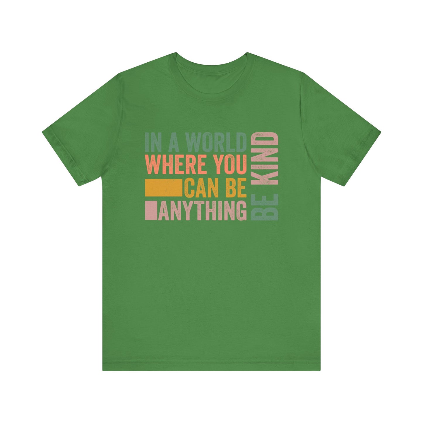 Leaf Positive Affirmation Shirt – Be Kind Inspirational Tee