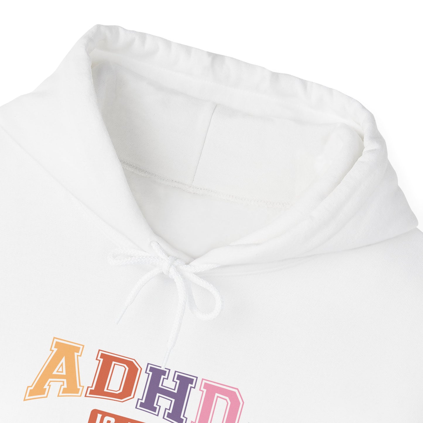 ADHD IS MY SUPERPOWER – Bold ADHD Hoodie with Colorful Text