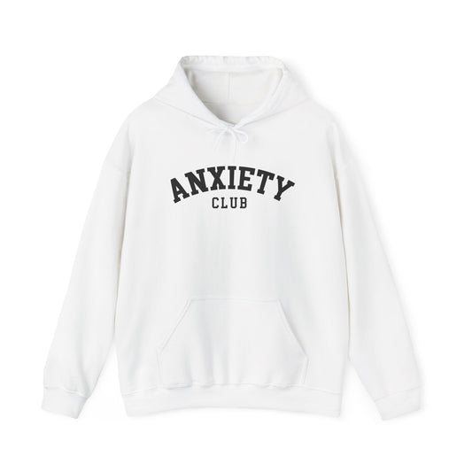 Hoodie Anxiety Club – Cozy Hoodie for Women with Anxiety Support