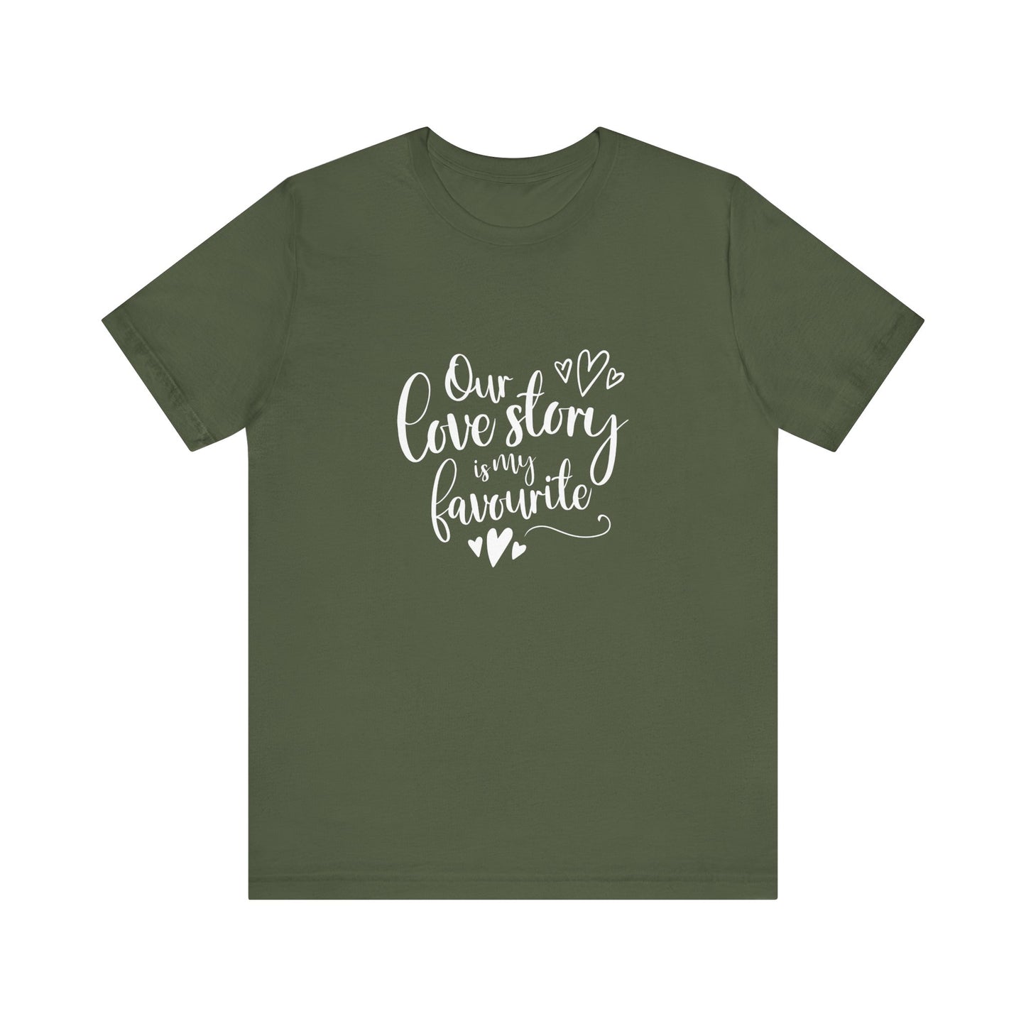Military Green Couples Gift Shirt – Our Love Story Is My Favorite Tee